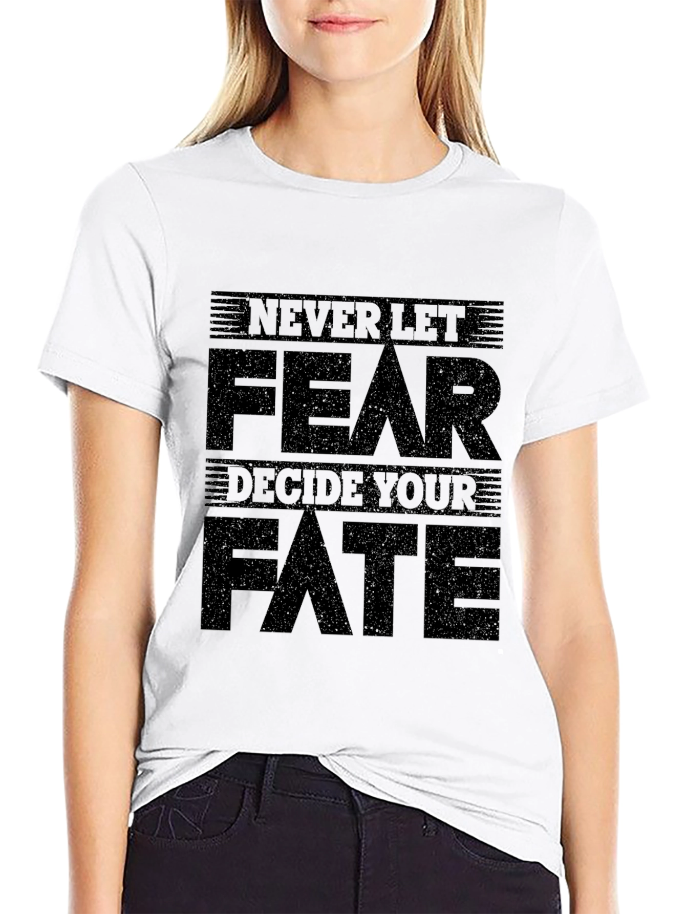Black Never Let Fear Decide Your Fate Graphic Tee view 9