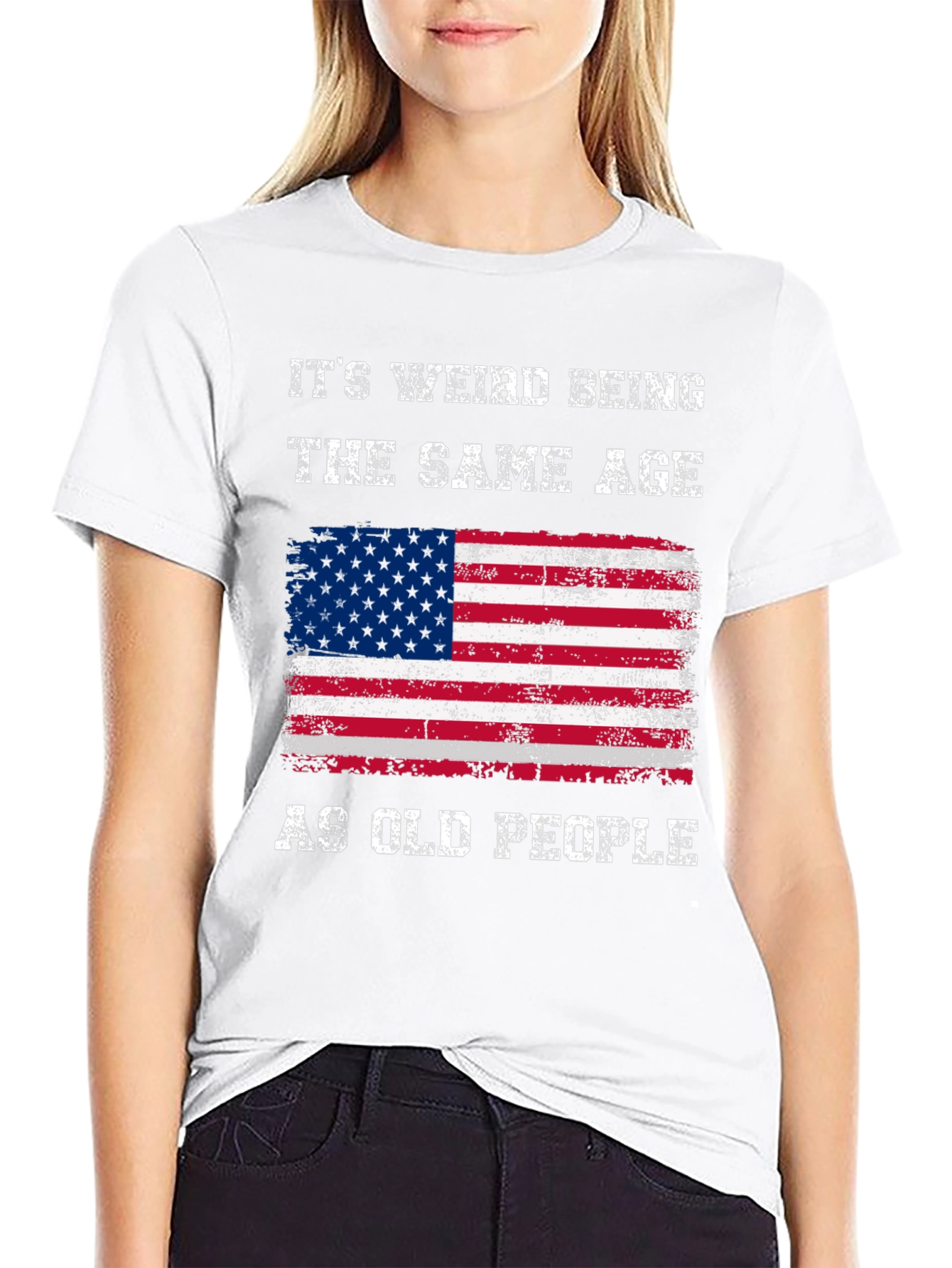 Black Funny American Flag T-Shirt: It's Weird Being The Same Age As Old People view 9
