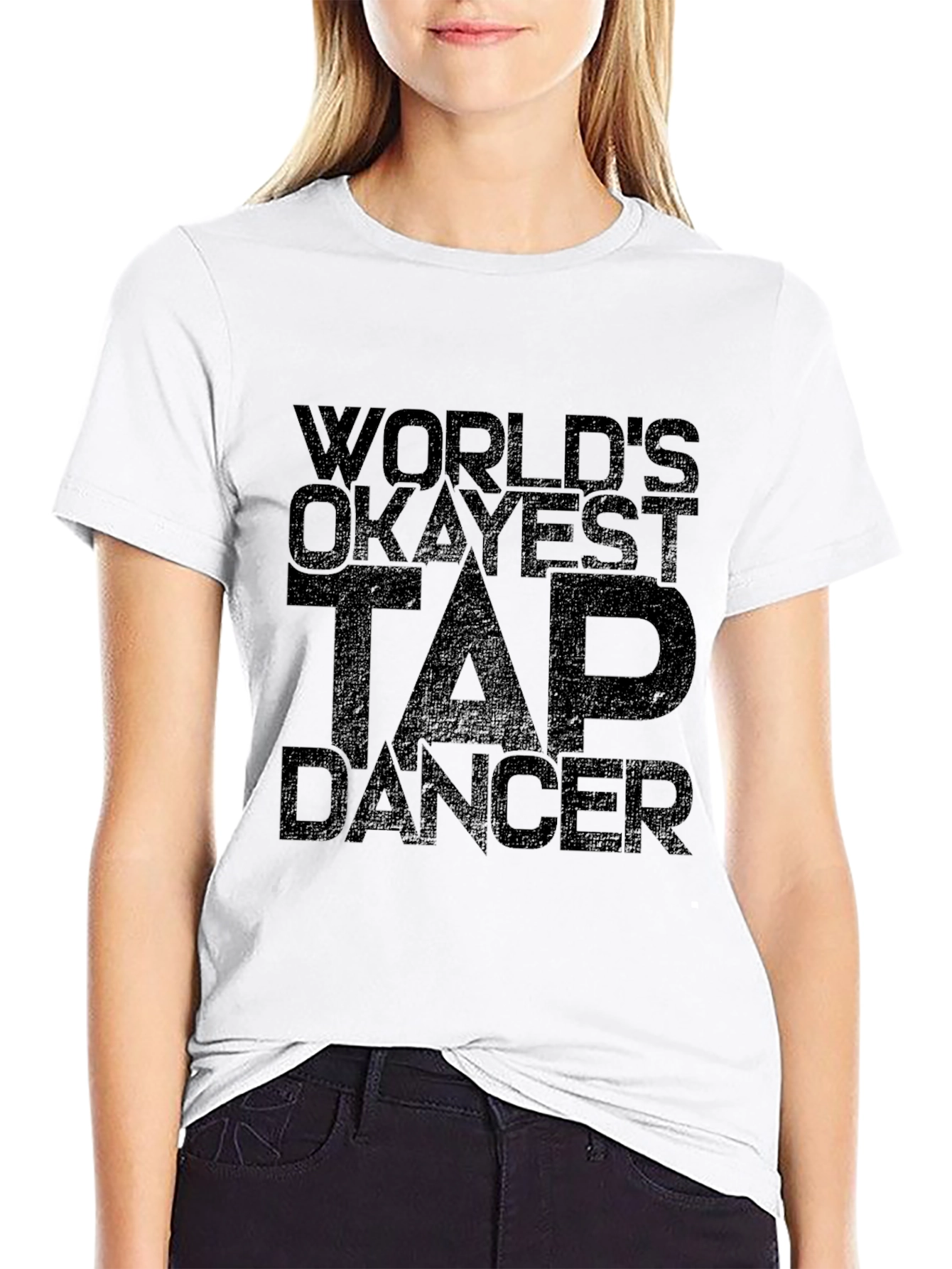 Black World's Okayest Tap Dancer Black T-Shirt view 9
