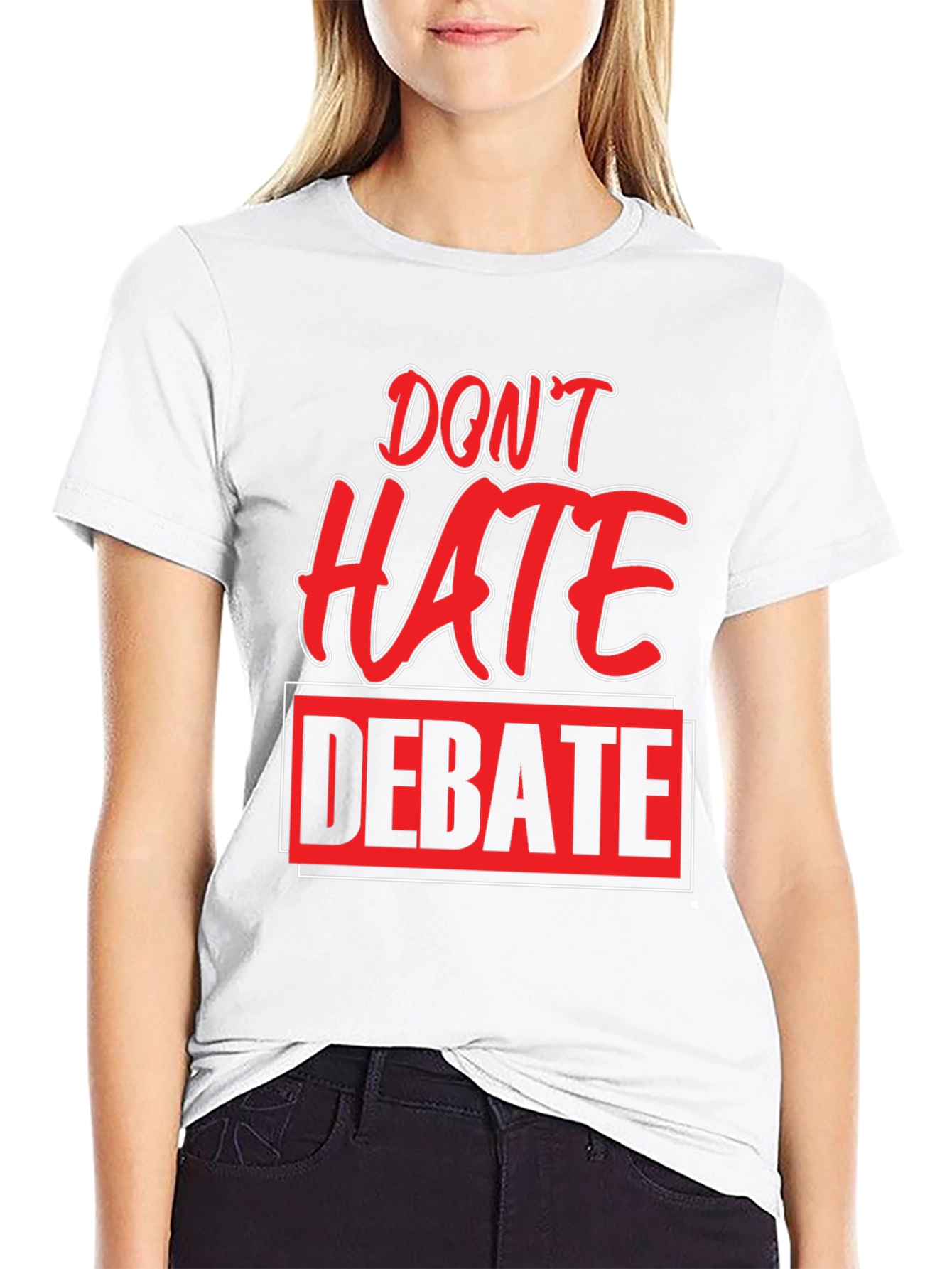 Don't Hate Debate Graphic Tee - 9