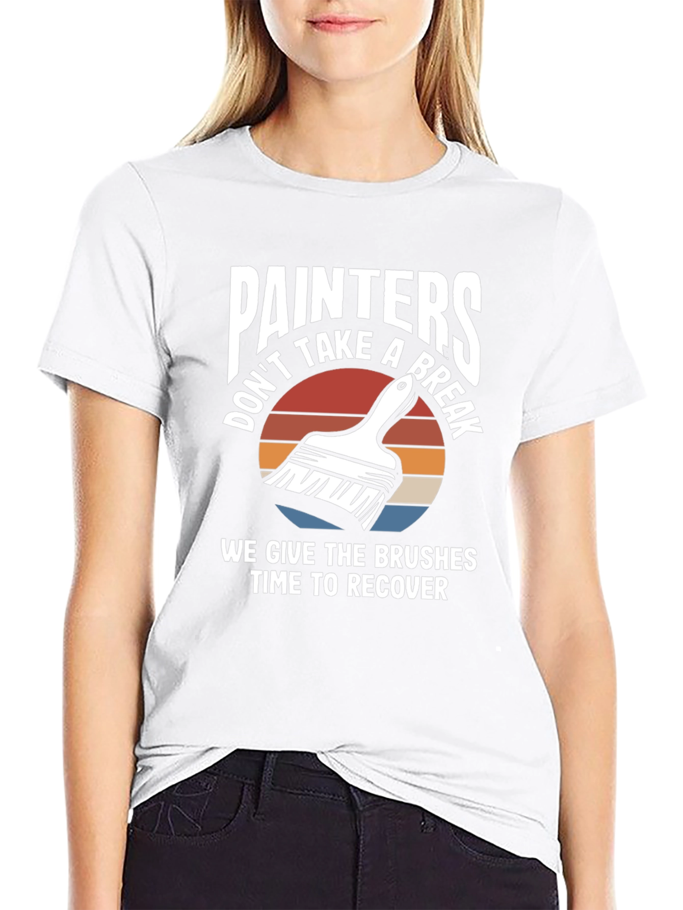 Painters Don't Take A Break Funny Painting T-Shirt - 9