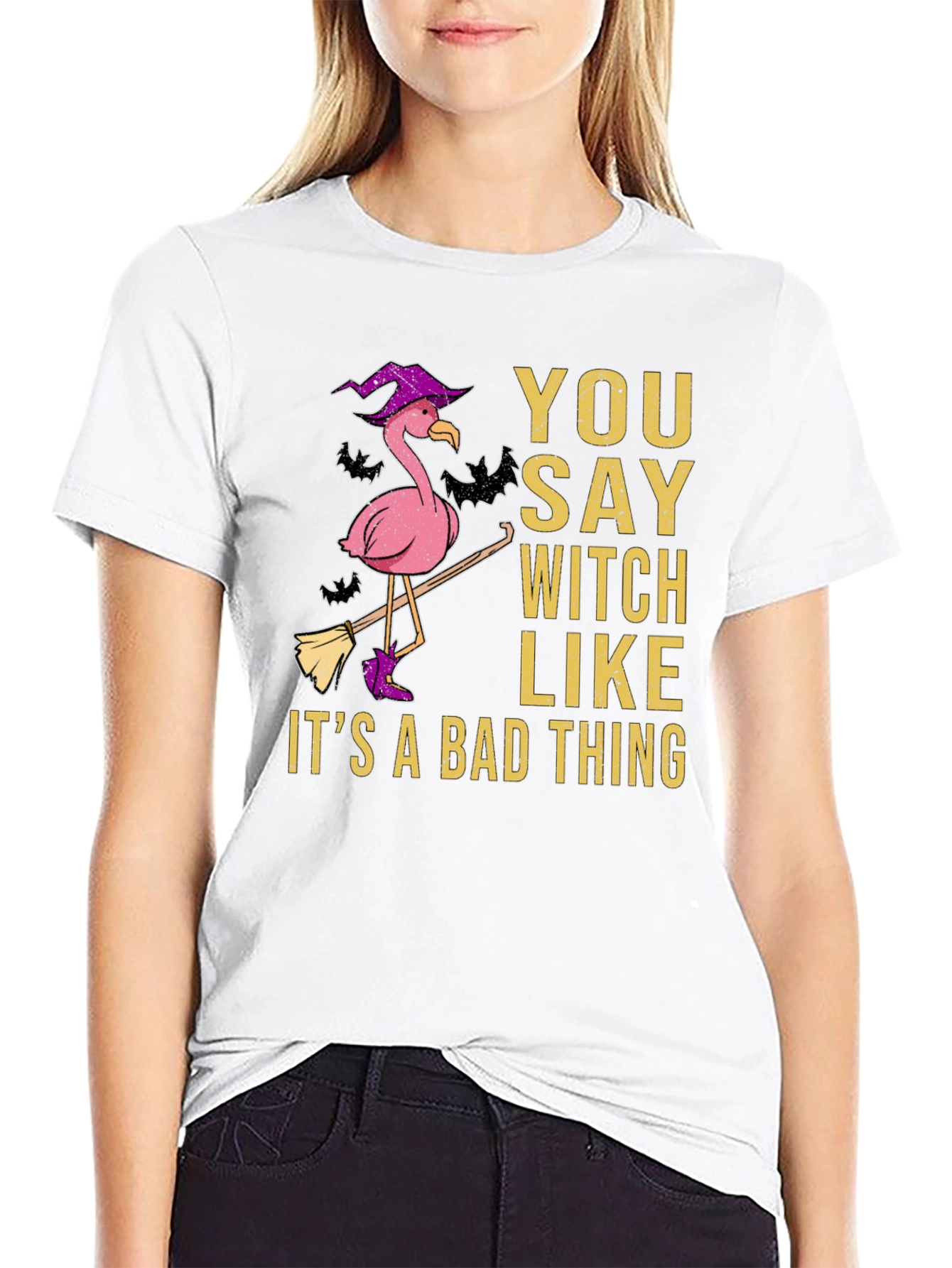 Black You Say Witch Like It's A Bad Thing Flamingo T-Shirt view 9
