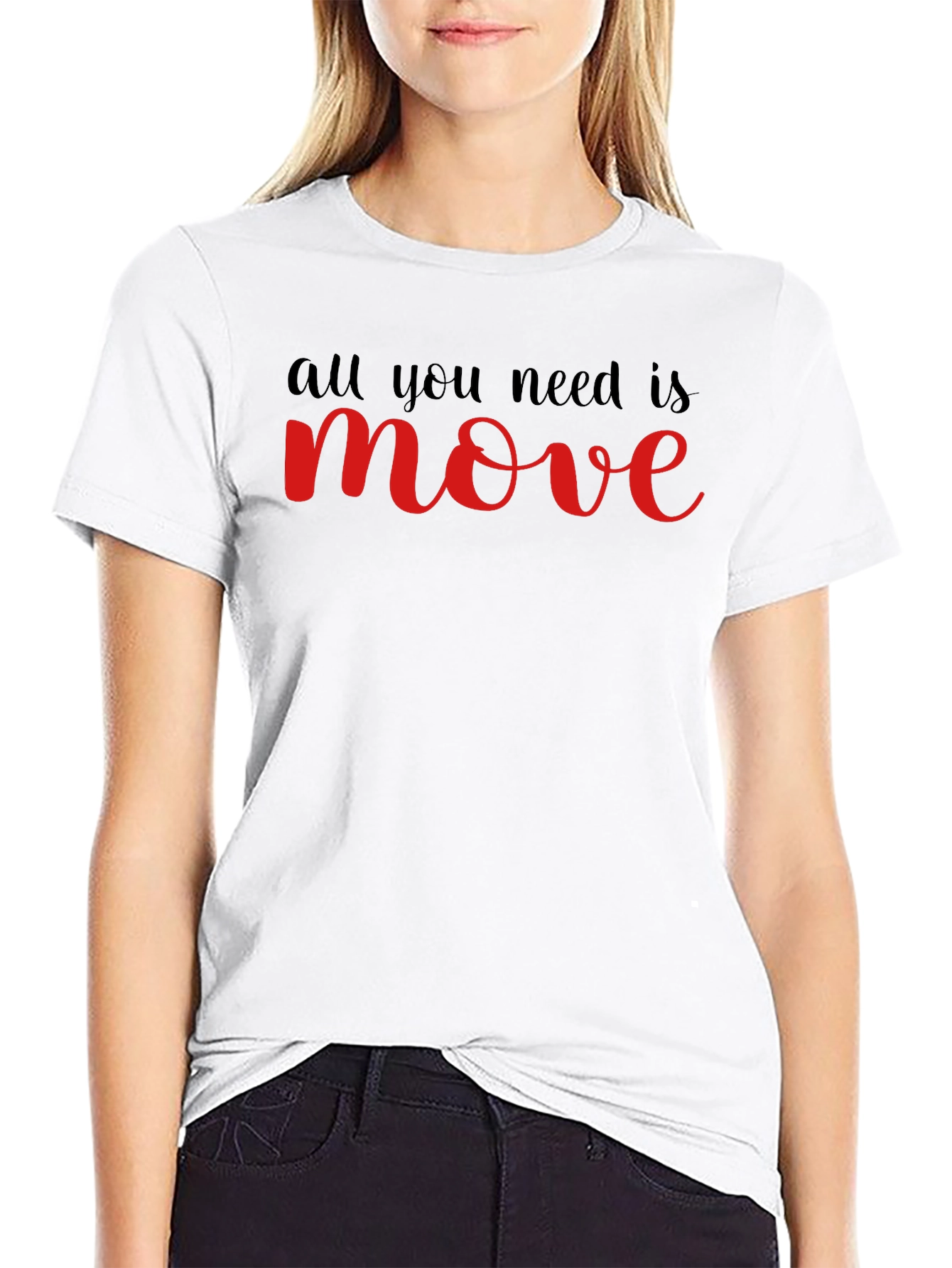 Black All You Need Is Move T-Shirt - Black view 9