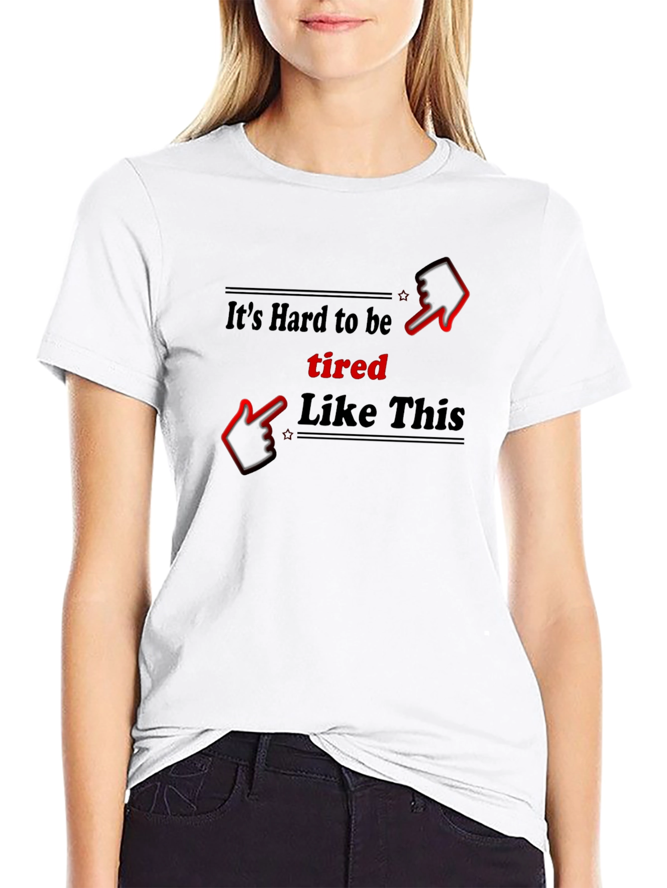 Black It's Hard To Be Tired T-Shirt Funny Novelty Gift view 9