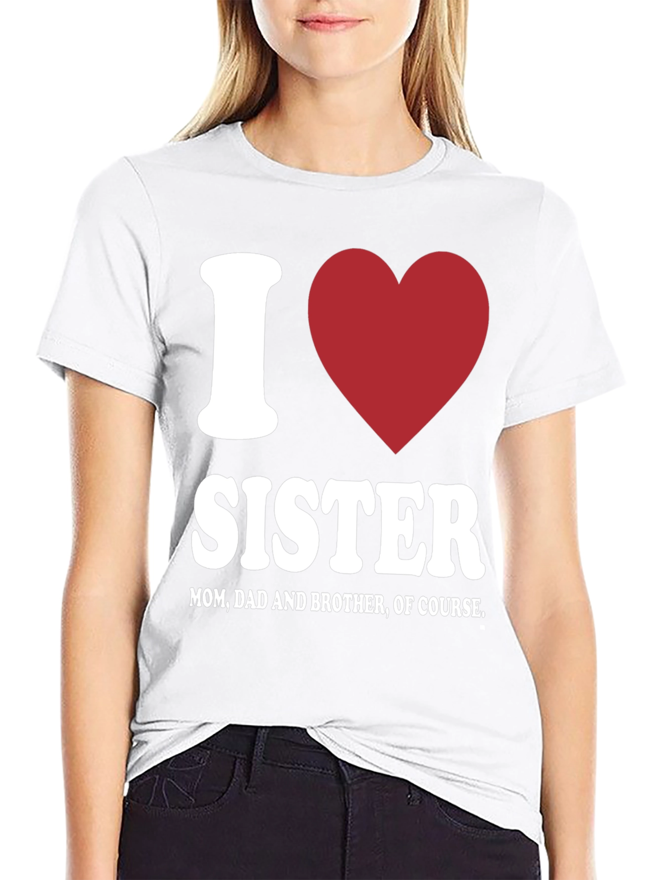 Black I Love Sister T-Shirt - Family Love view 9