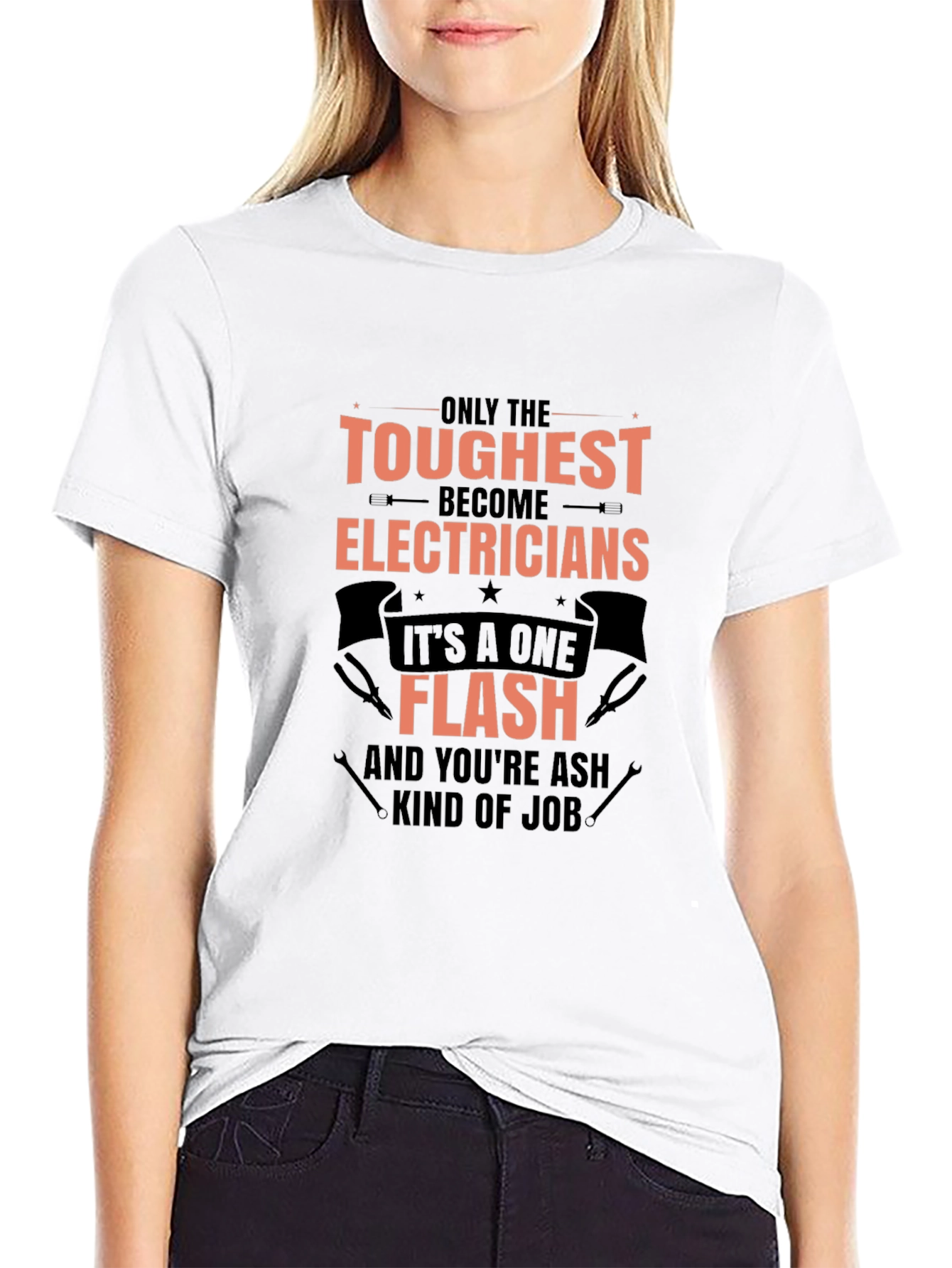 Toughest Electricians T-Shirt - One Flash Kind of Job - 9