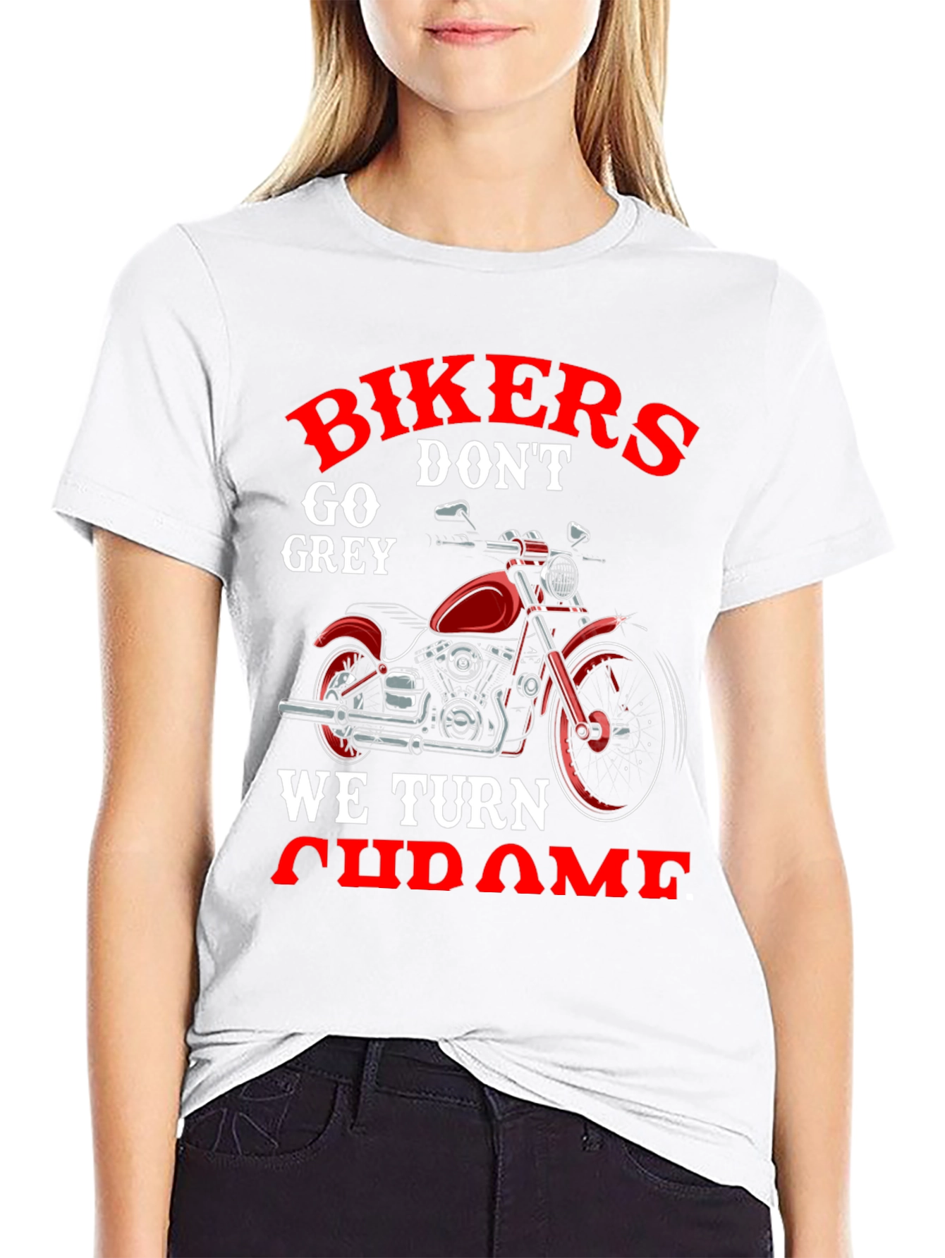 Black Bikers Don't Go Grey, We Turn Chrome T-Shirt view 9