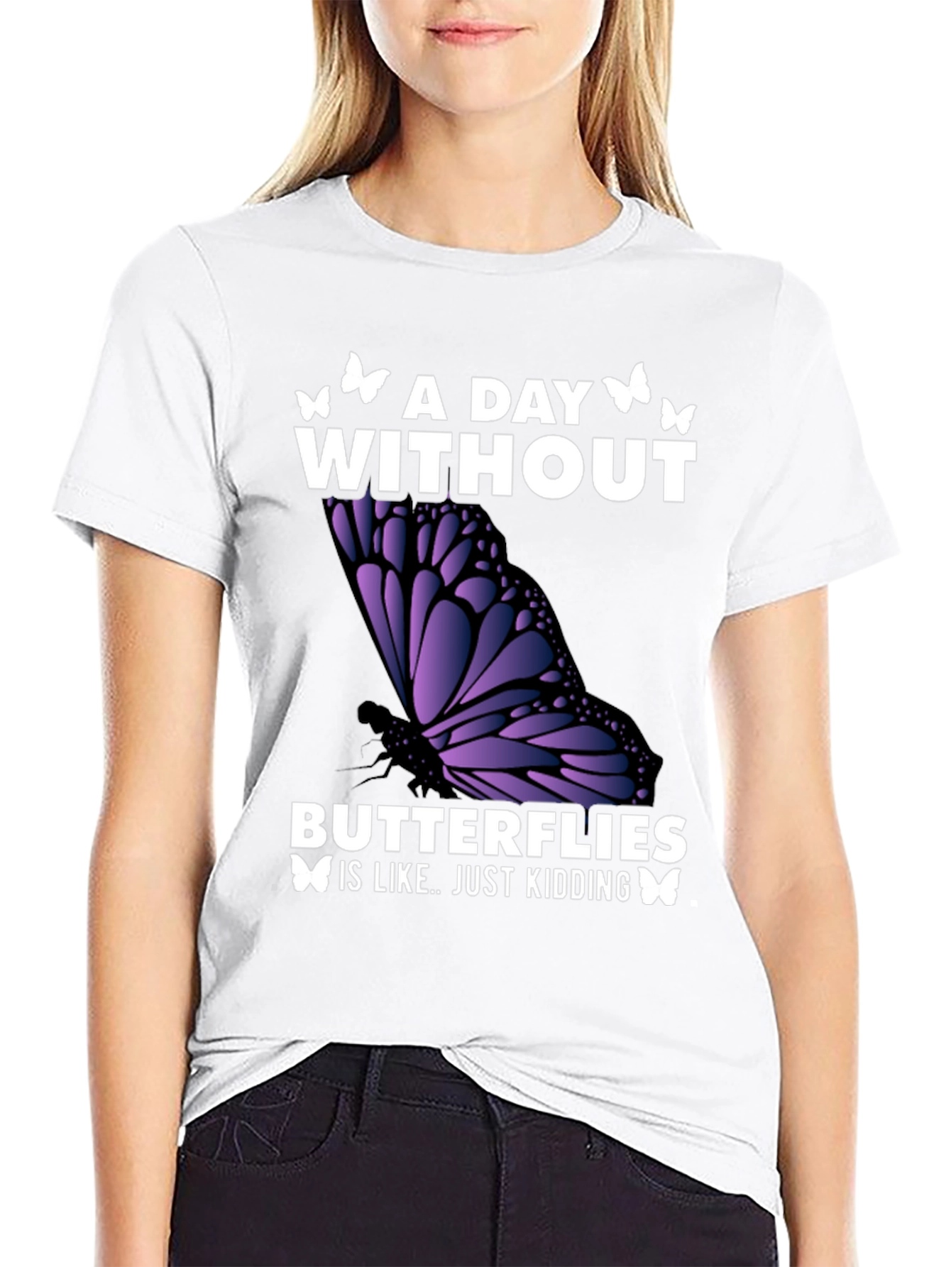 Black A Day Without Butterflies T-Shirt view 9