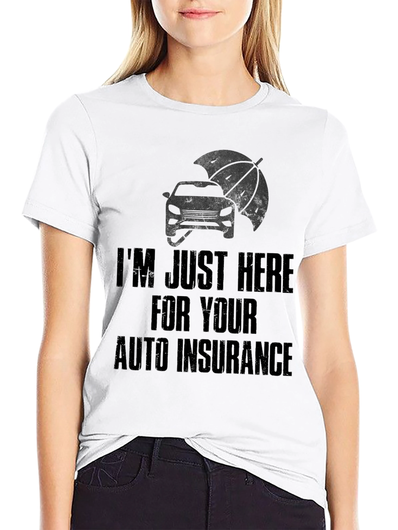 Black I'm Just Here for Auto Insurance Black Graphic Tee view 9