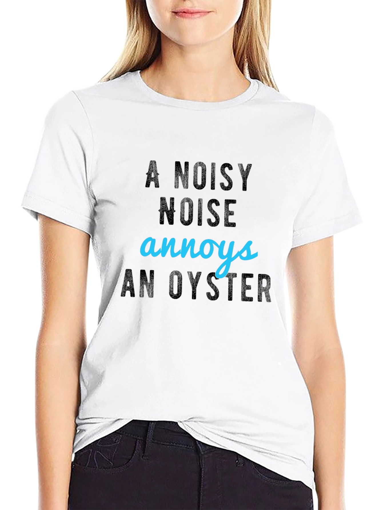 Black A Noisy Noise Annoys An Oyster T-Shirt view 9