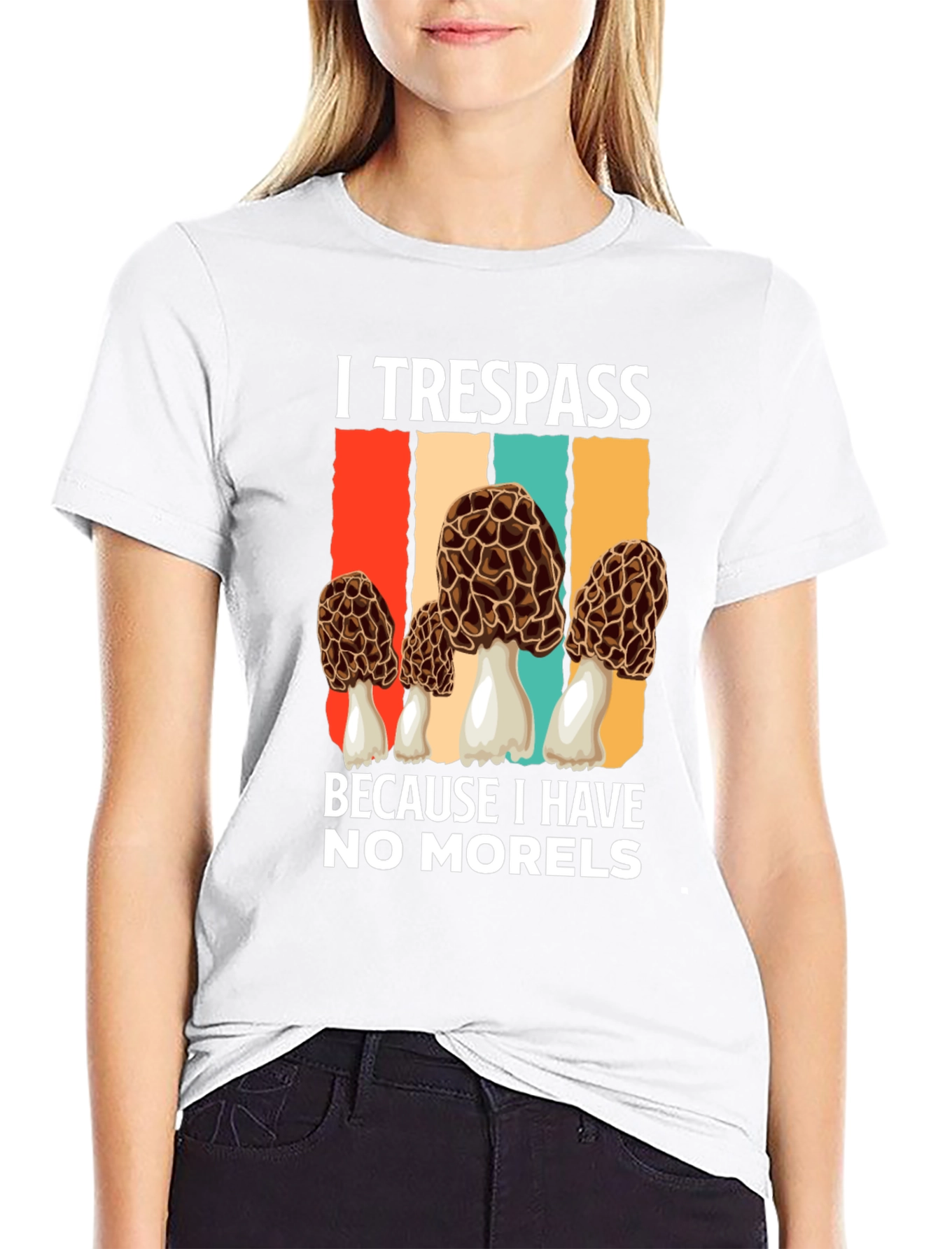 Black I Trespass For Morels T-Shirt view 9