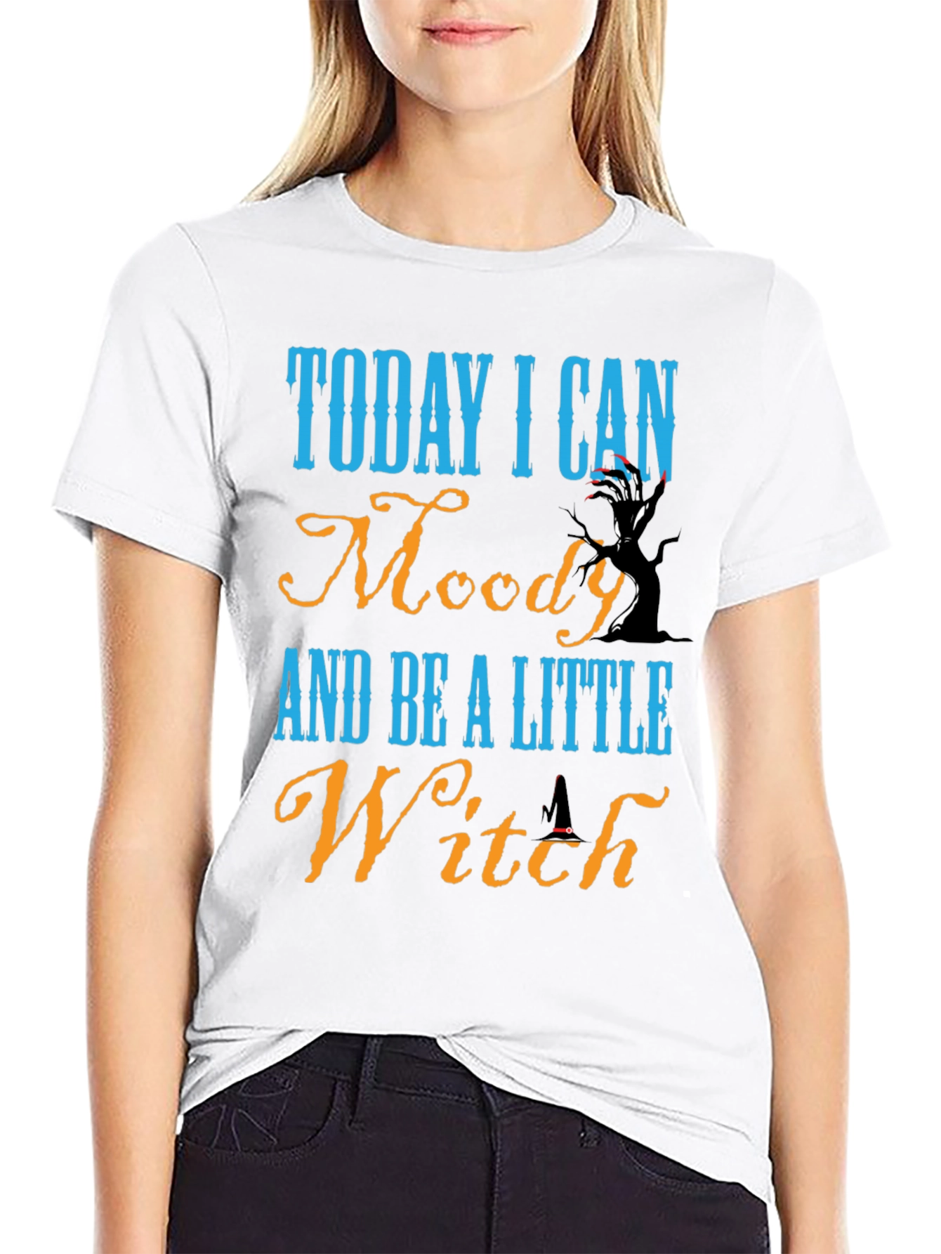 Black Today I Can Moody & Be a Little Witch Black T-Shirt view 9
