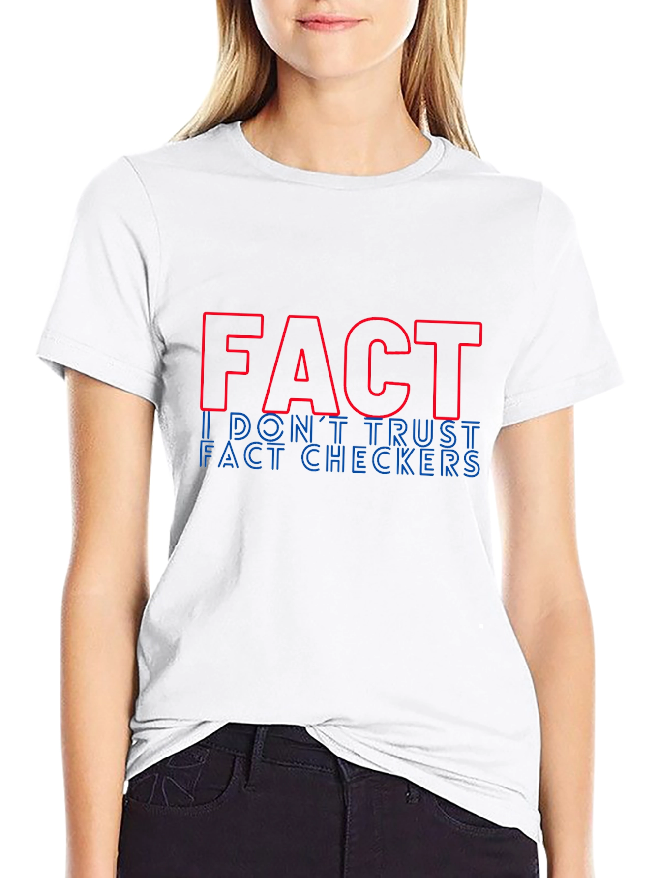 Black Fact: I Don't Trust Fact Checkers Graphic Tee view 9
