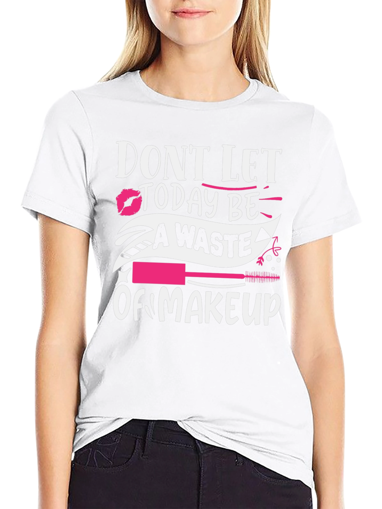 Black Makeup Lover T-Shirt - Don't Let Today Be A Waste view 9