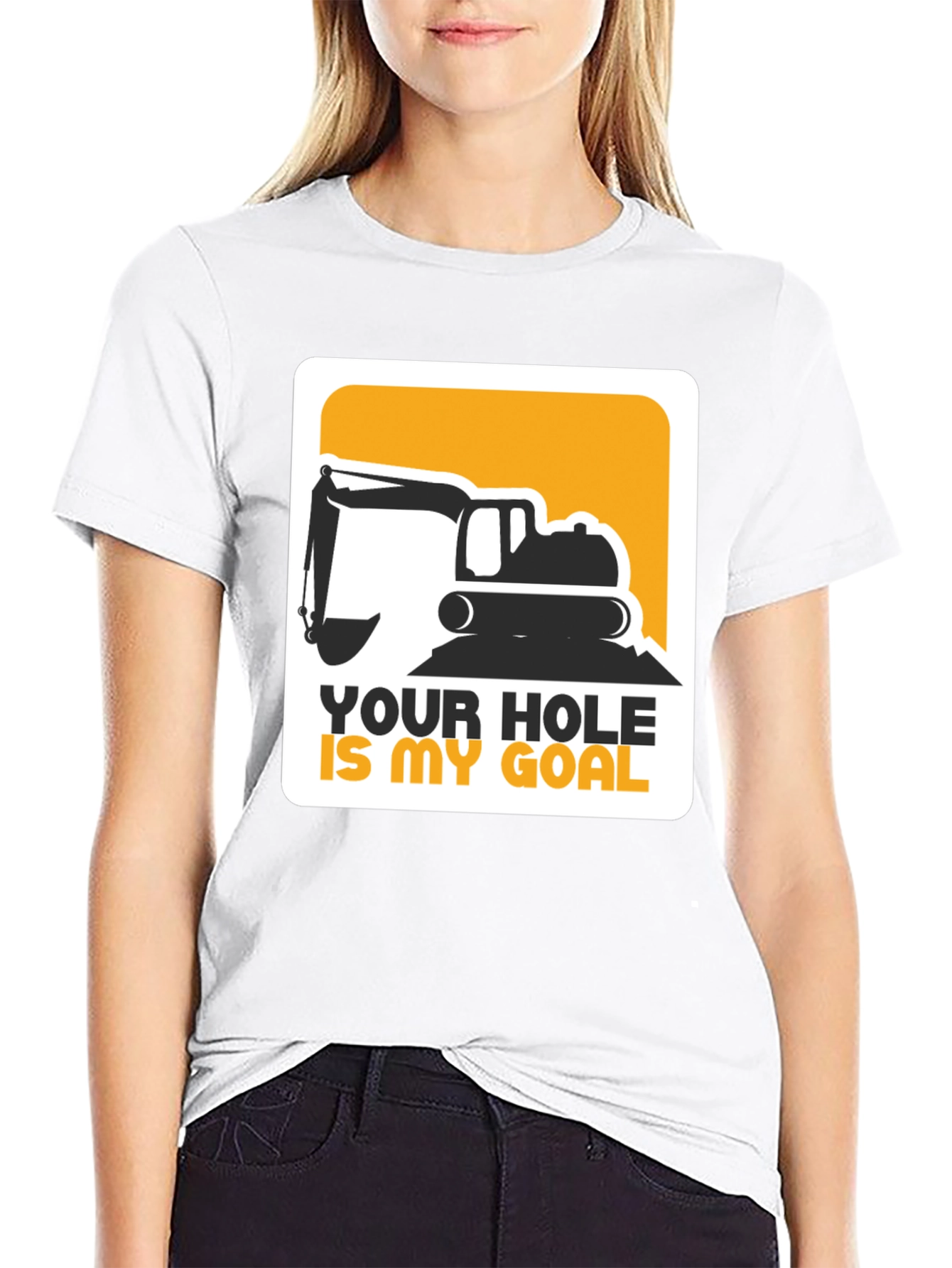 Black Your Hole Is My Goal Excavator T-Shirt view 9