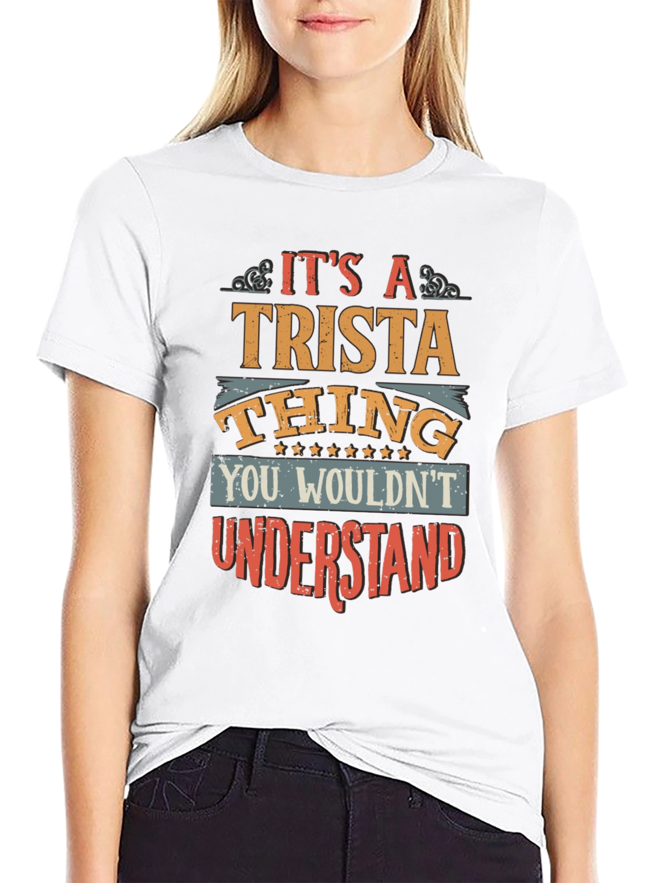 Black It's A Trista Thing Graphic T-Shirt view 9