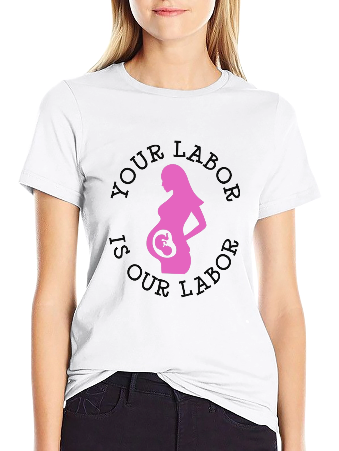 Black Pregnancy T-Shirt: Your Labor Is Our Legacy view 9