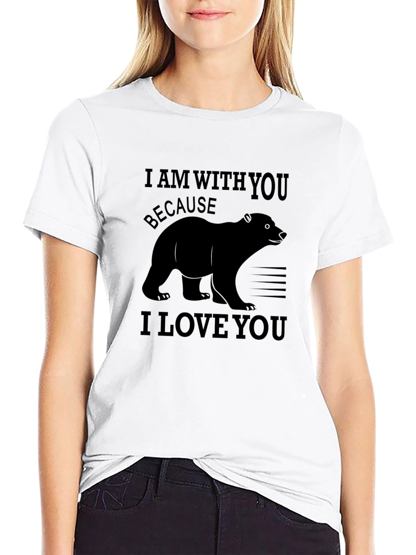Black I Am With You Bear Graphic Tee - Love You T-Shirt view 9