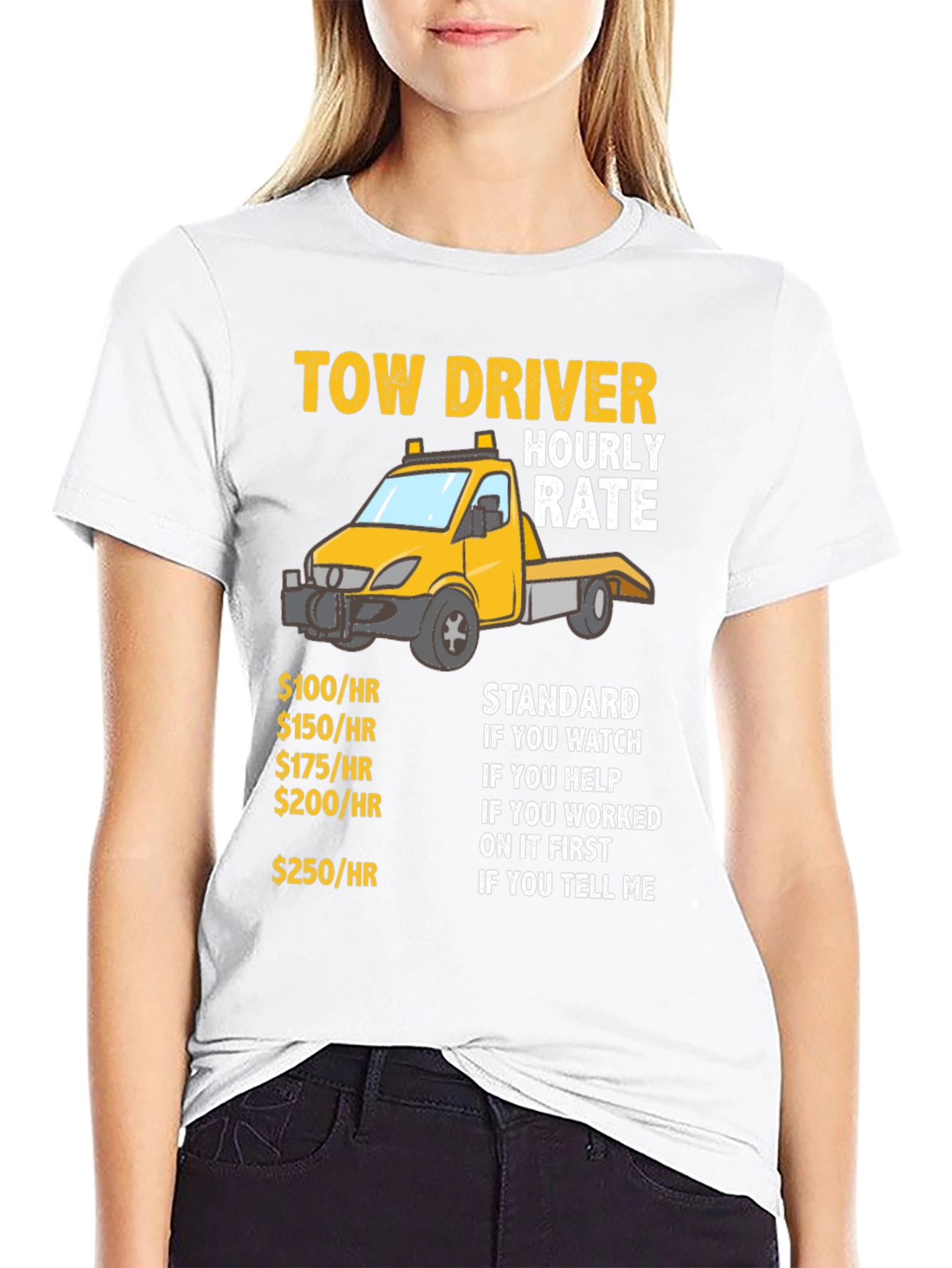 Black Tow Driver Hourly Rate Funny Graphic T-Shirt view 9