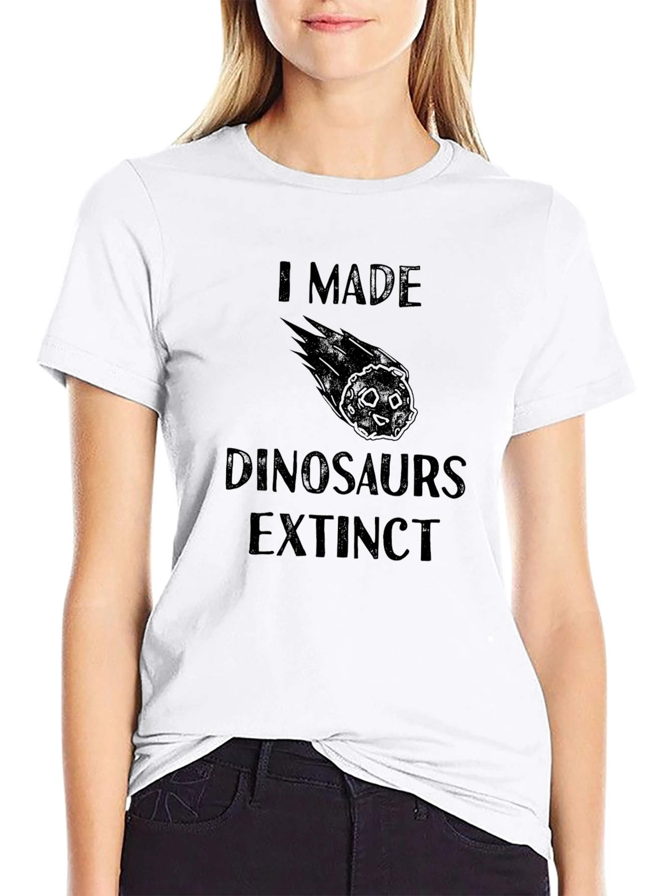 Black I Made Dinosaurs Extinct Novelty T-Shirt view 9