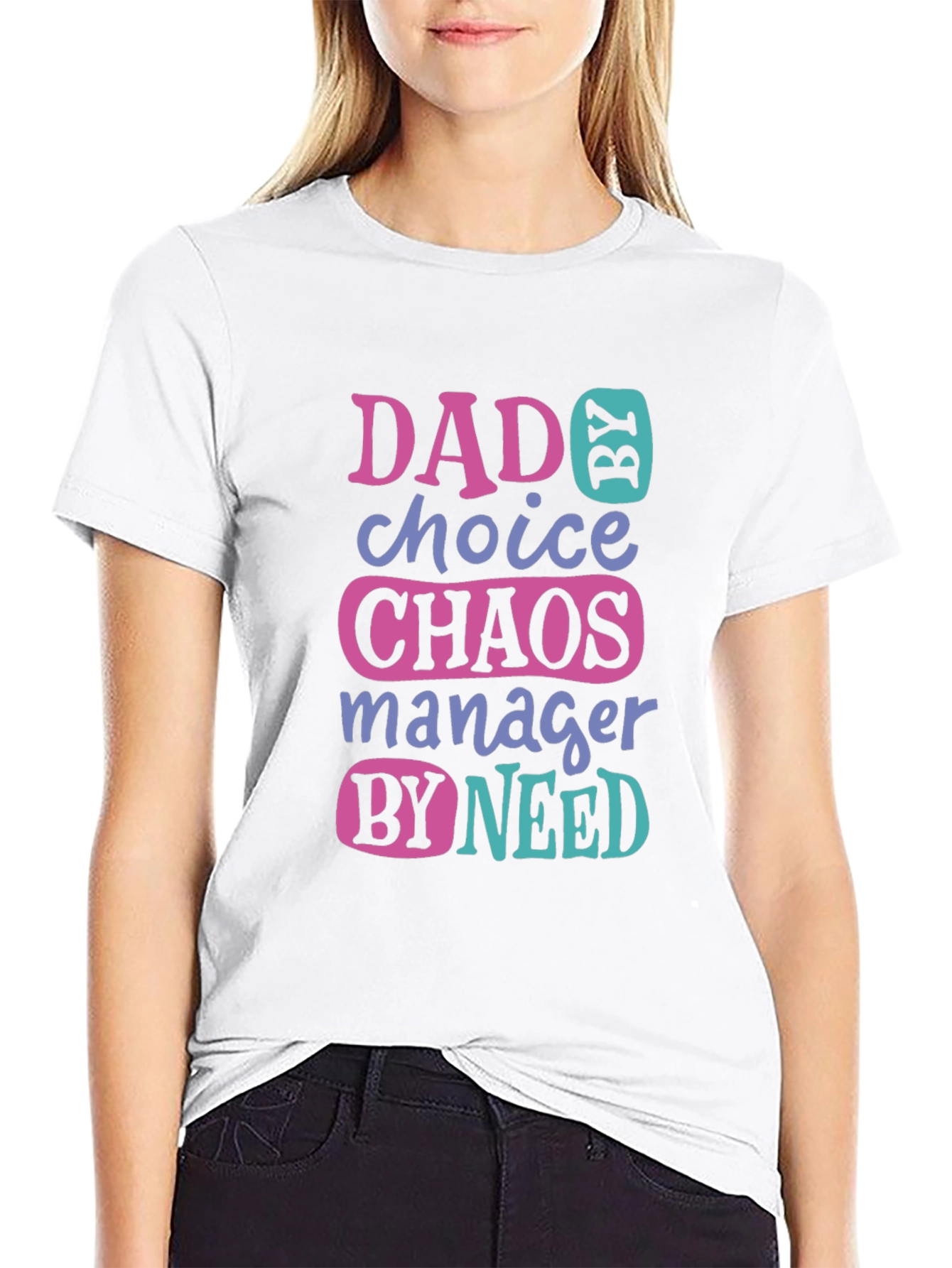 Black Dad by Choice Chaos Manager Funny T-Shirt view 9
