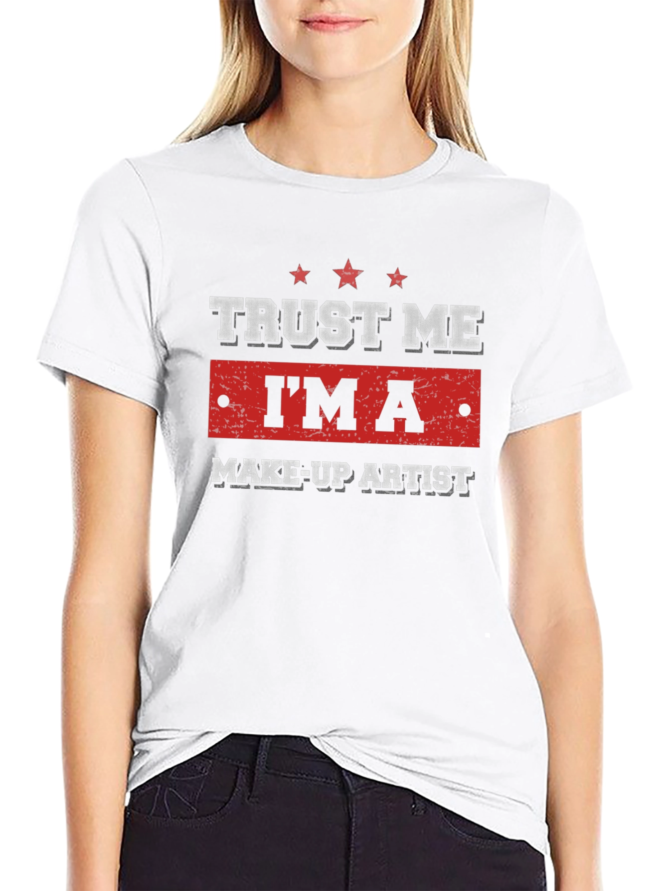 Black Trust Me I'm A Makeup Artist - Funny T-Shirt view 9