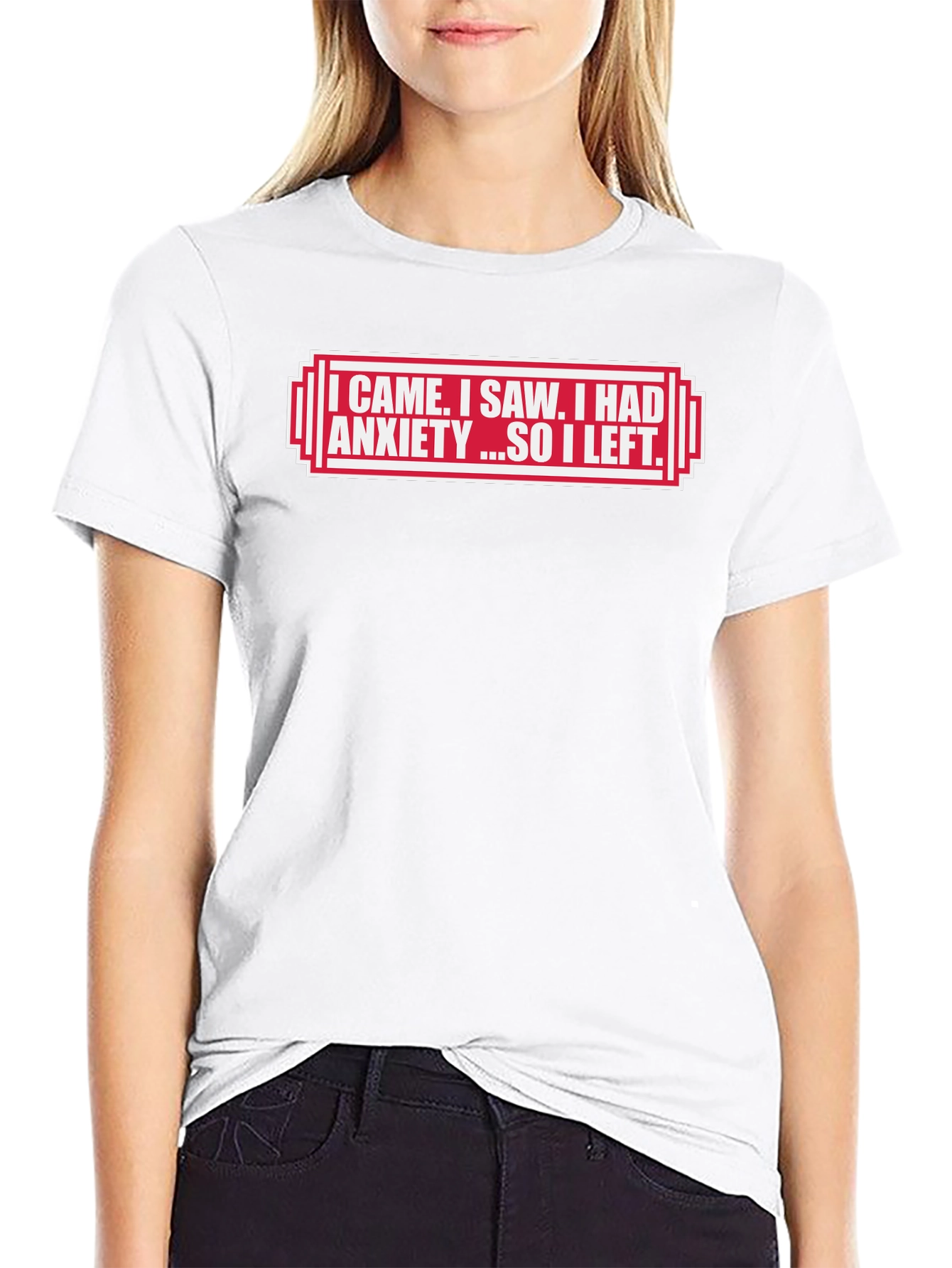 Black Anxiety Humor T-Shirt - I Came, I Saw, I Had Anxiety... view 9