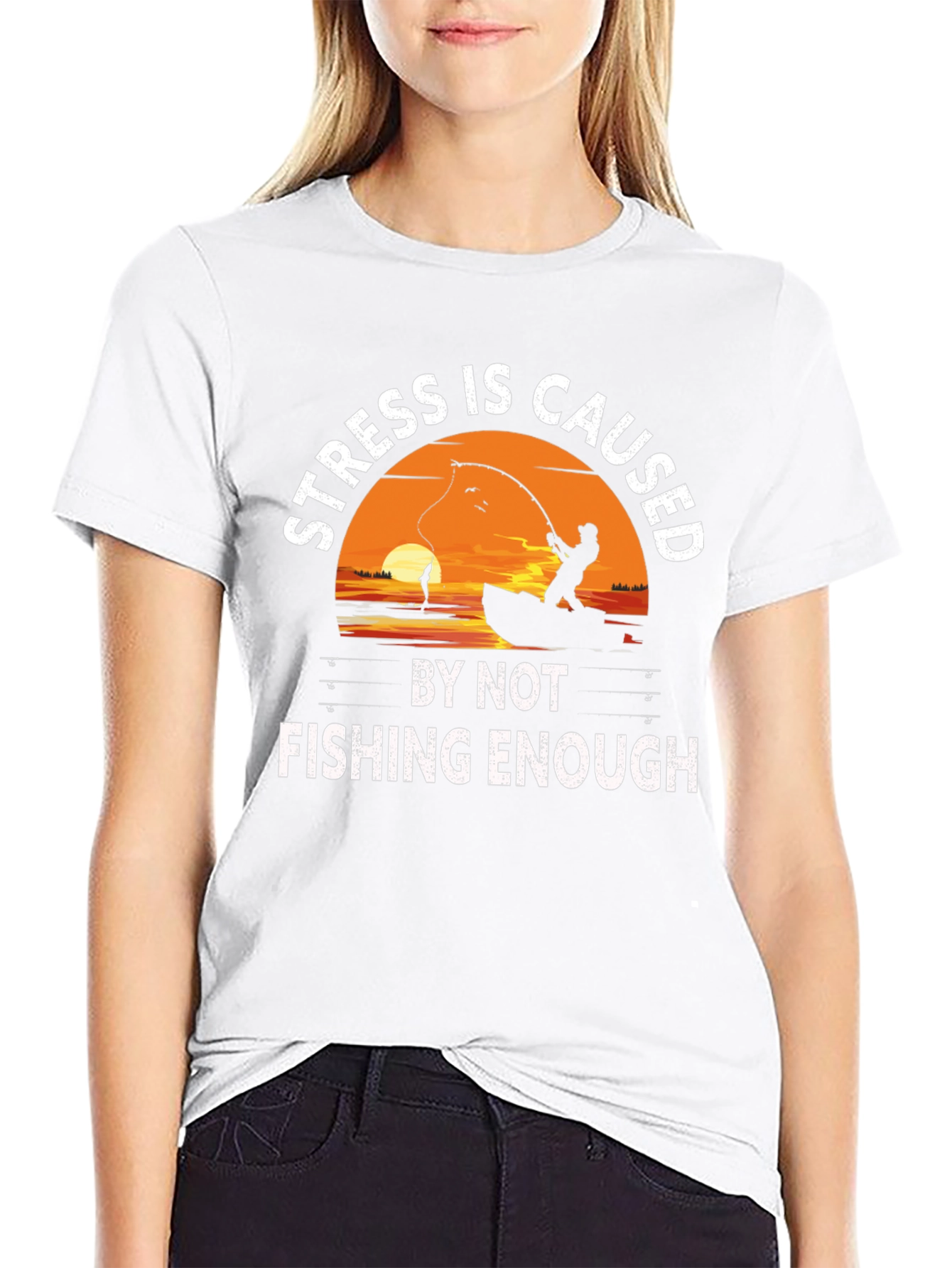 Fishing T-Shirt - Stress is Caused by Not Fishing Enough - 9