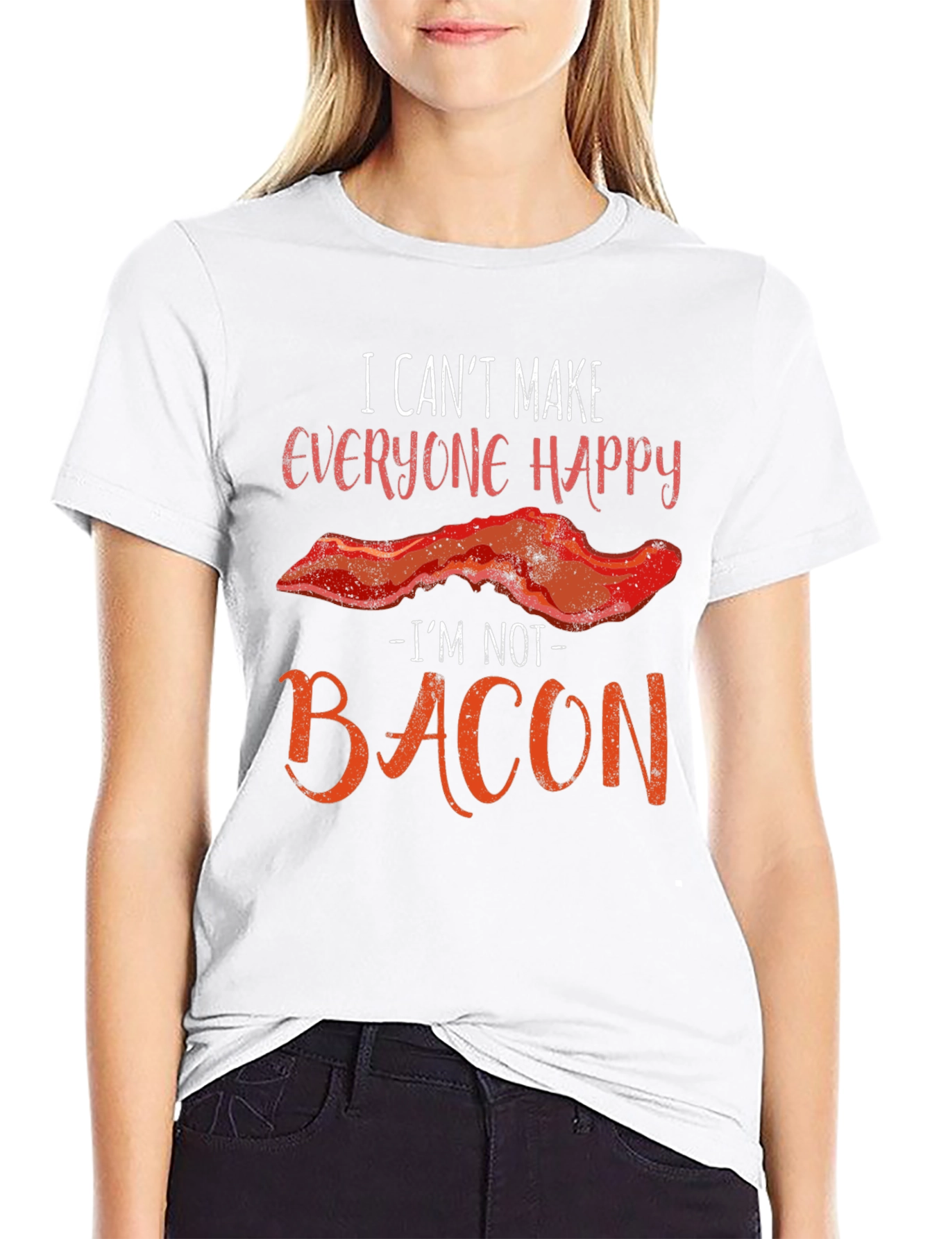 Funny Bacon Graphic T-Shirt - I Can't Make Everyone Happy - 9