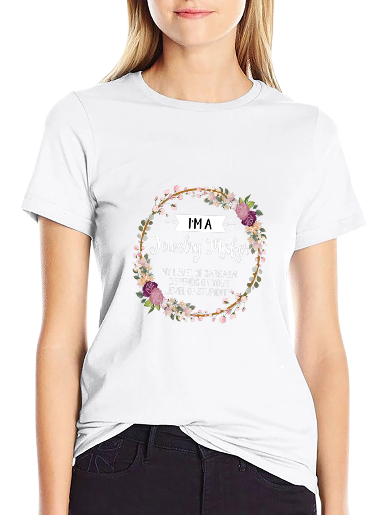 Black Jewelry Maker Sarcasm T-Shirt - Floral Design view 9