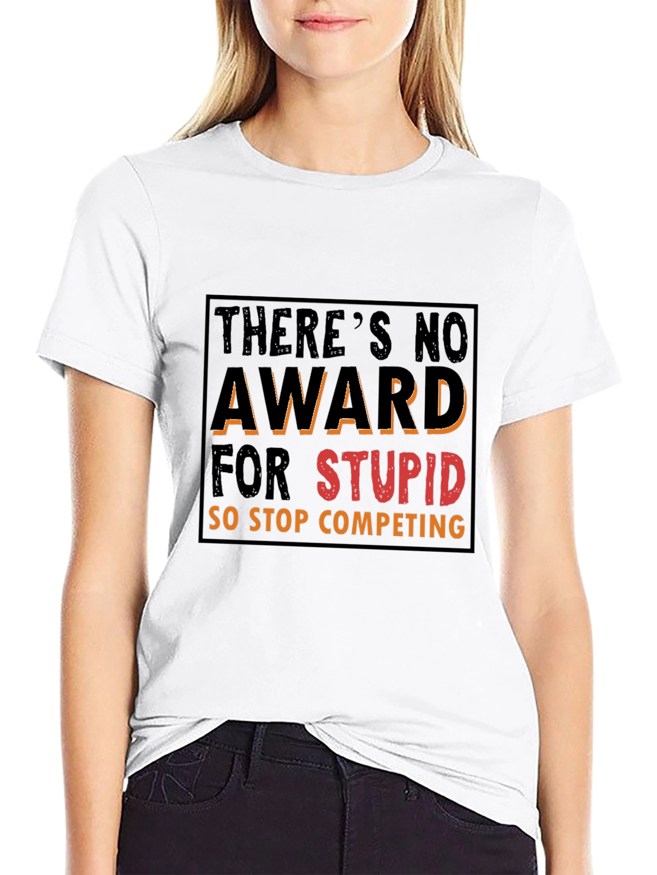 Black Funny Graphic Tee: There's No Award for Stupid view 9