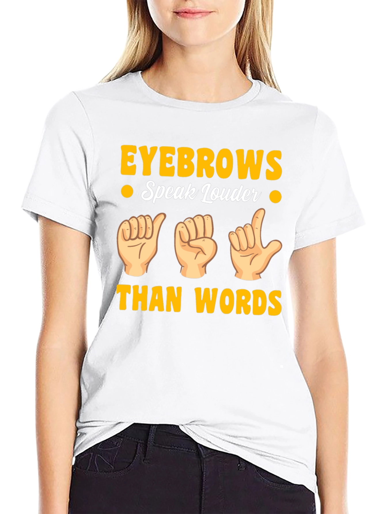 Black Eyebrows Speak Louder T-Shirt - Funny Gesture Tee view 9