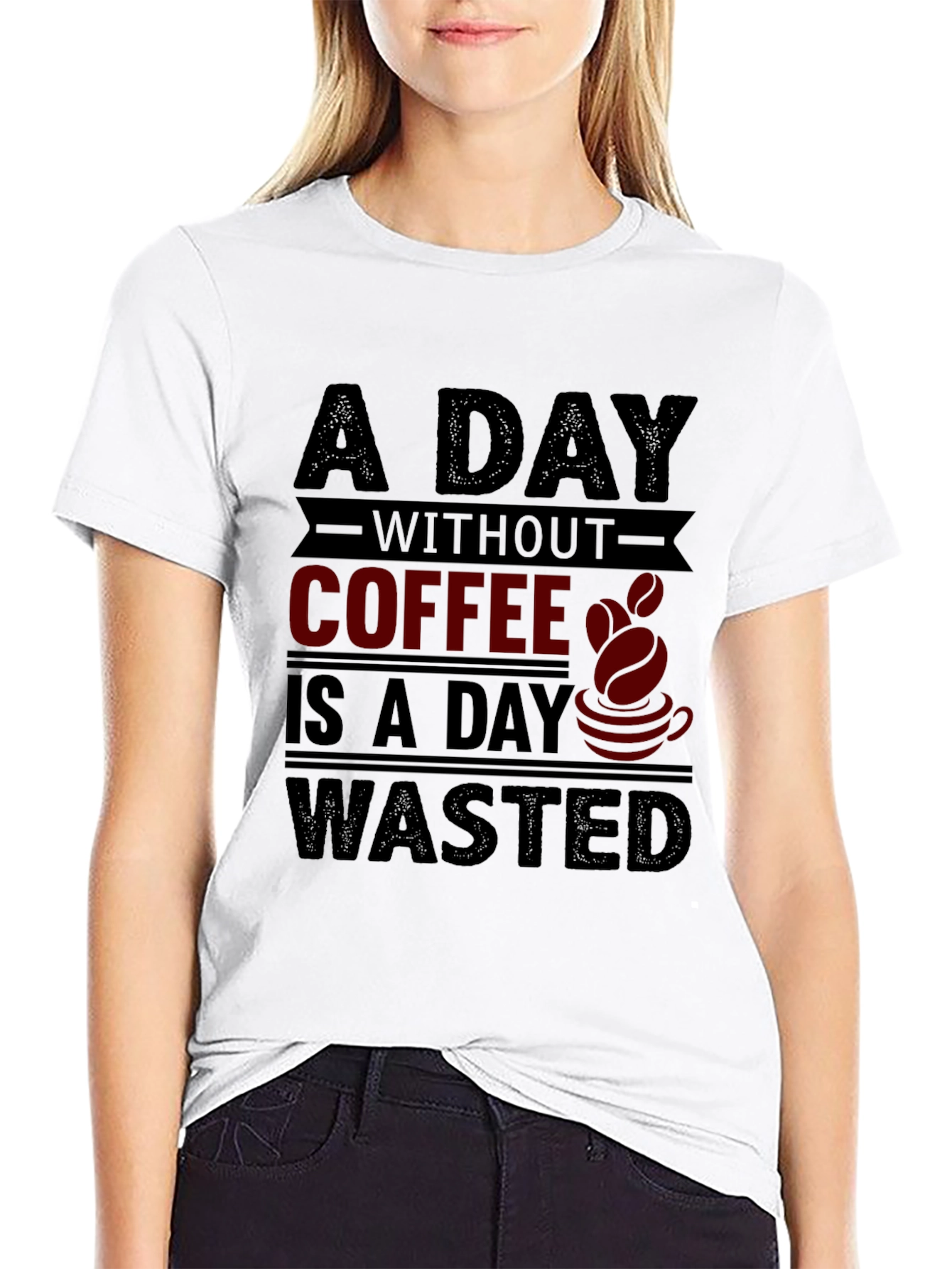 Black Coffee Lover T-Shirt - A Day Without Coffee is Wasted view 9