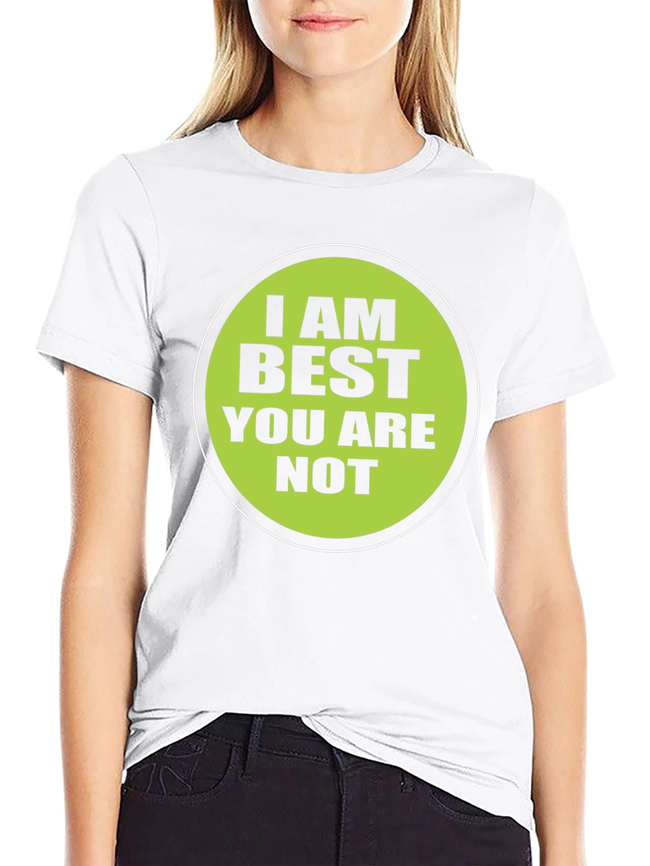 Black Funny "I AM BEST YOU ARE NOT" Graphic T-Shirt view 9
