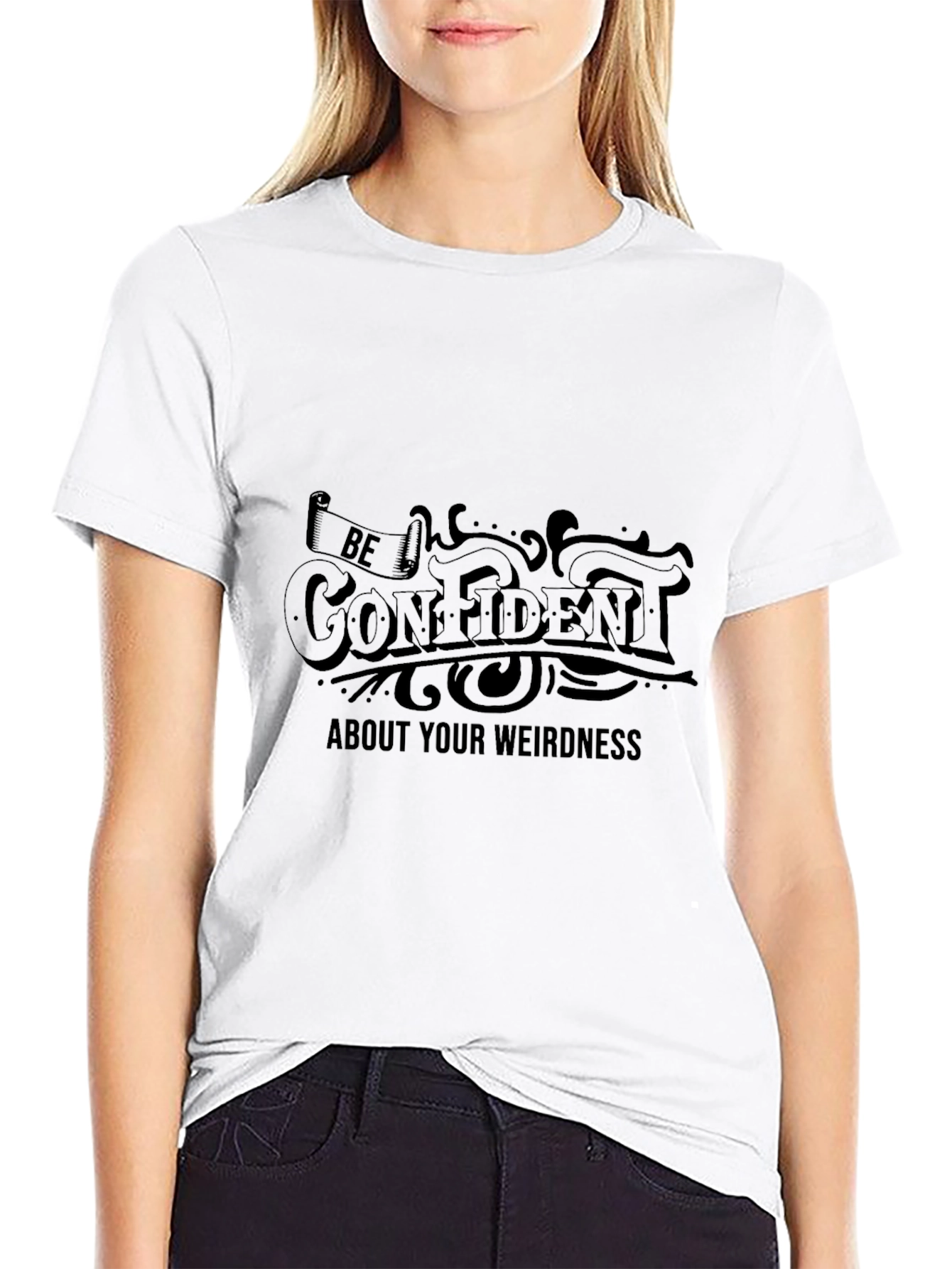 Black Be Confident Weirdness Graphic Tee - Unisex Black T-Shirt view 9
