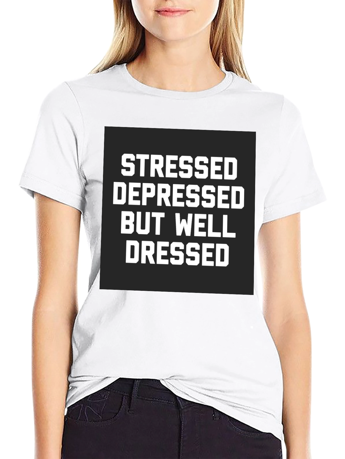 Black Stressed Depressed Well Dressed Black T-Shirt view 9