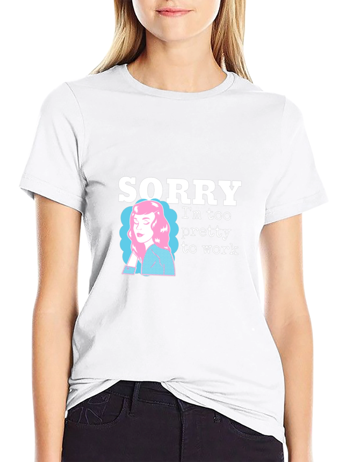 Black Sorry I'm Too Pretty to Work T-Shirt view 9