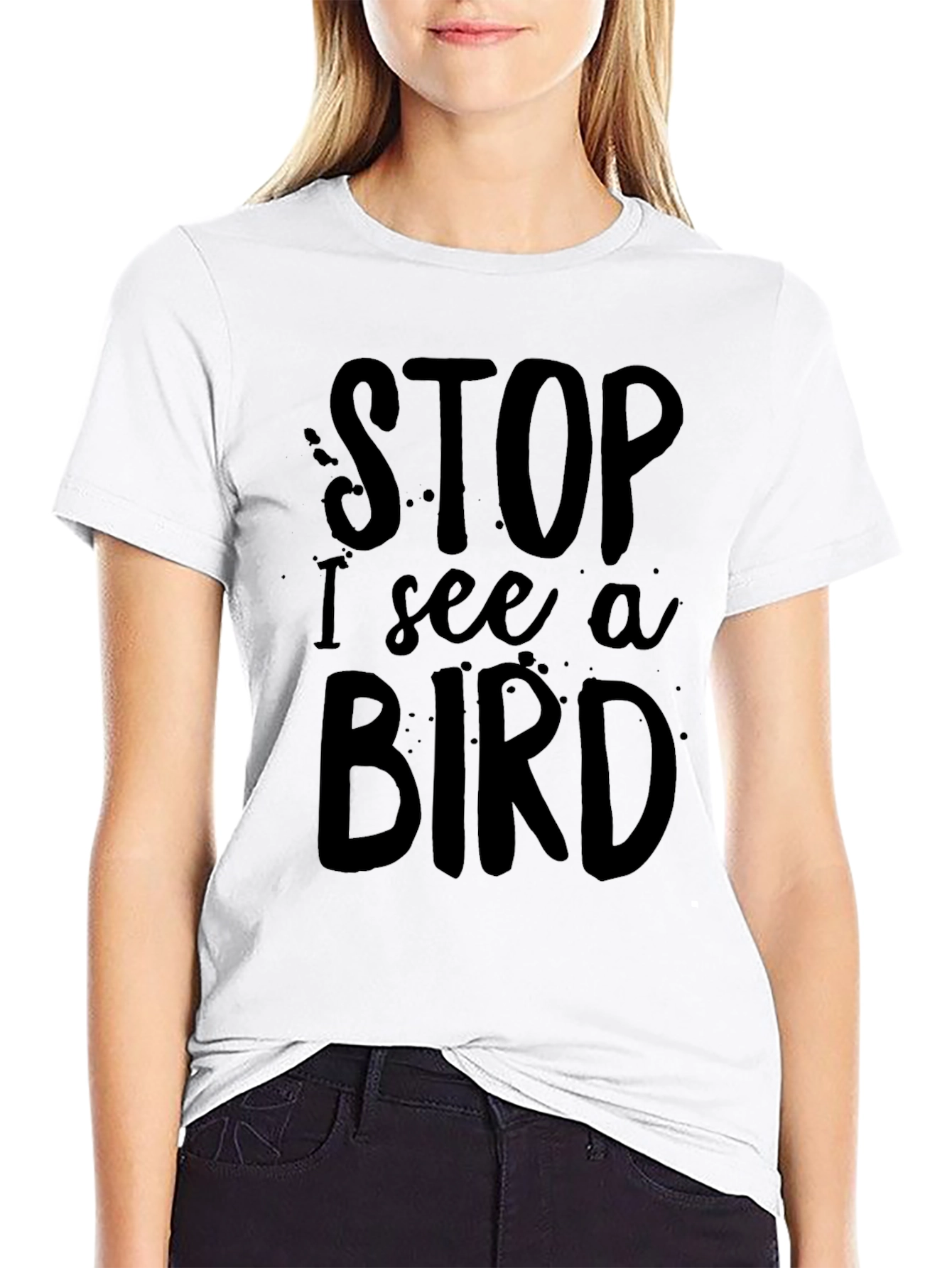 Black Funny 'Stop I See a Bird' Black T-Shirt view 9
