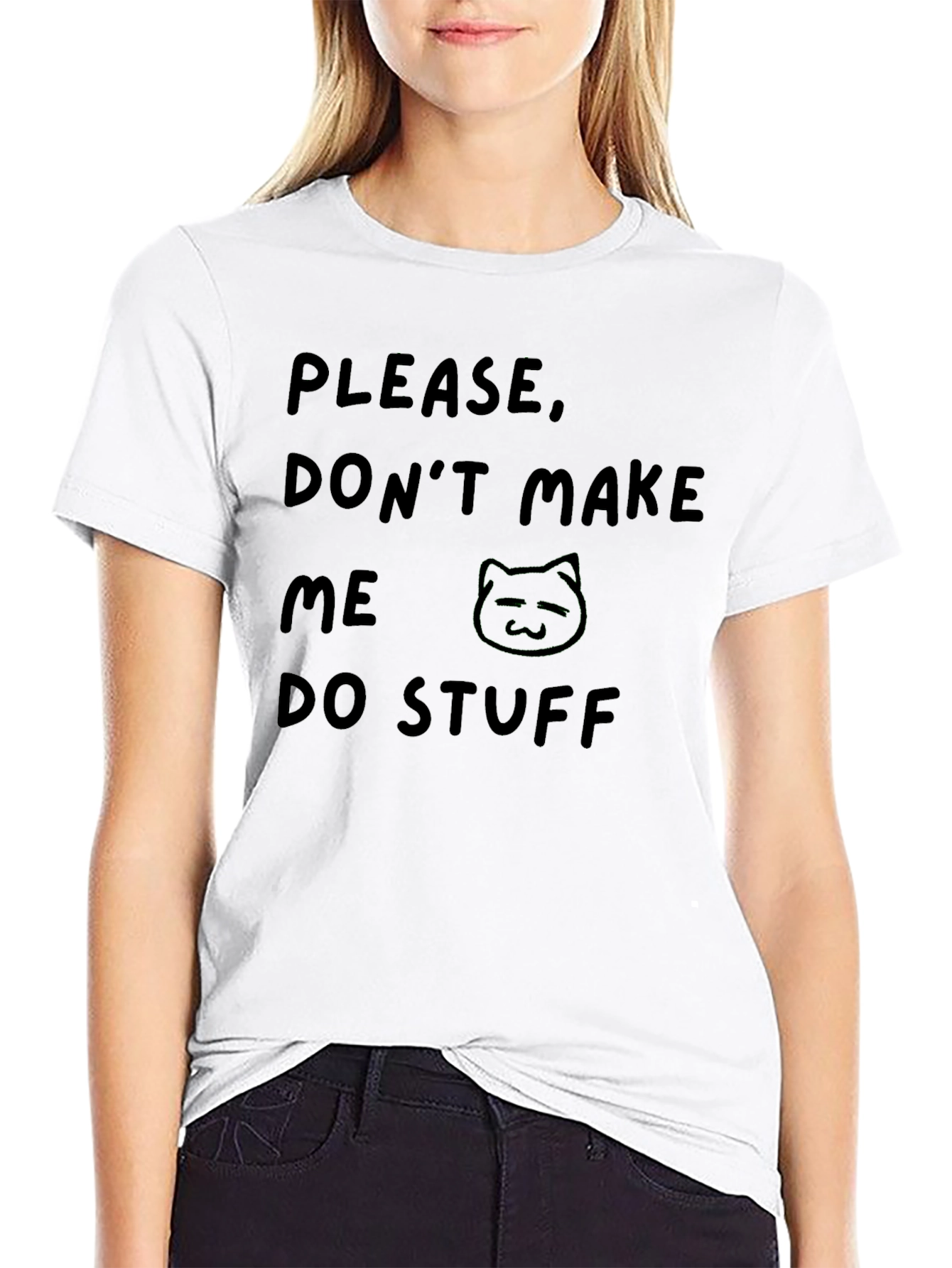 Black Funny Black T-Shirt - Please Don't Make Me Do Stuff Cat Tee view 9