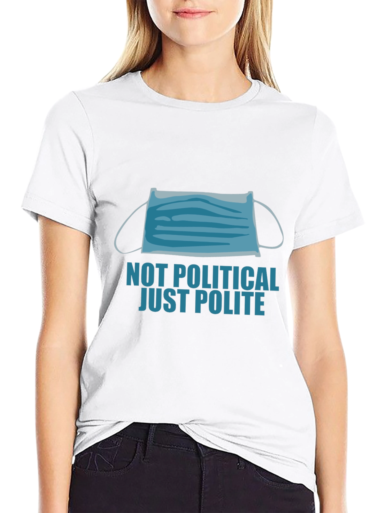 Black Not Political Just Polite Face Mask Graphic Tee view 9