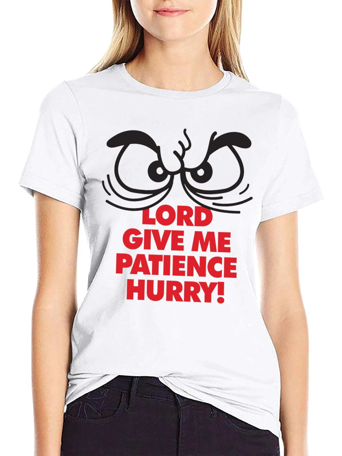 Black Funny Lord Give Me Patience Hurry! T-Shirt view 9