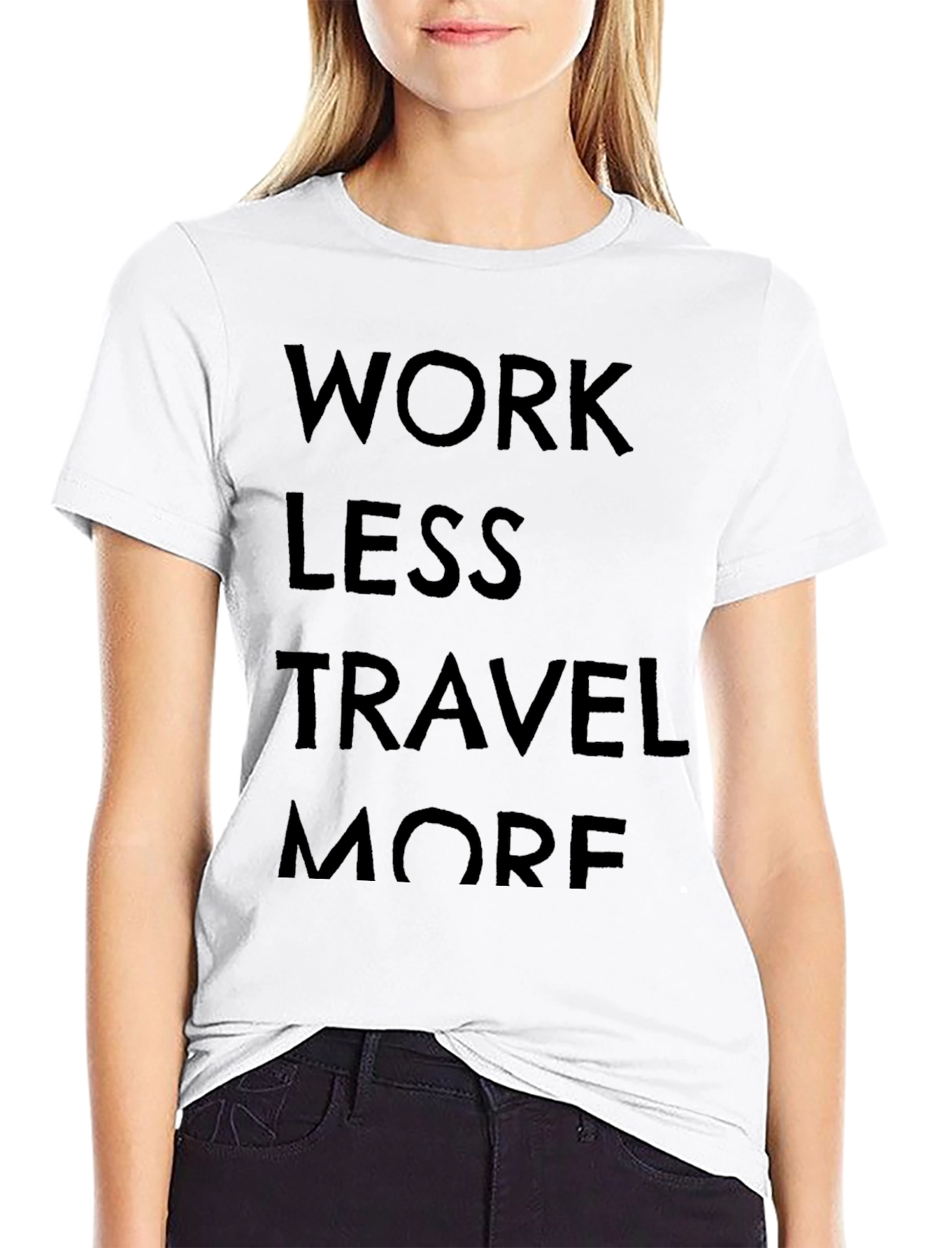 Black Work Less Travel More Graphic Tee view 9