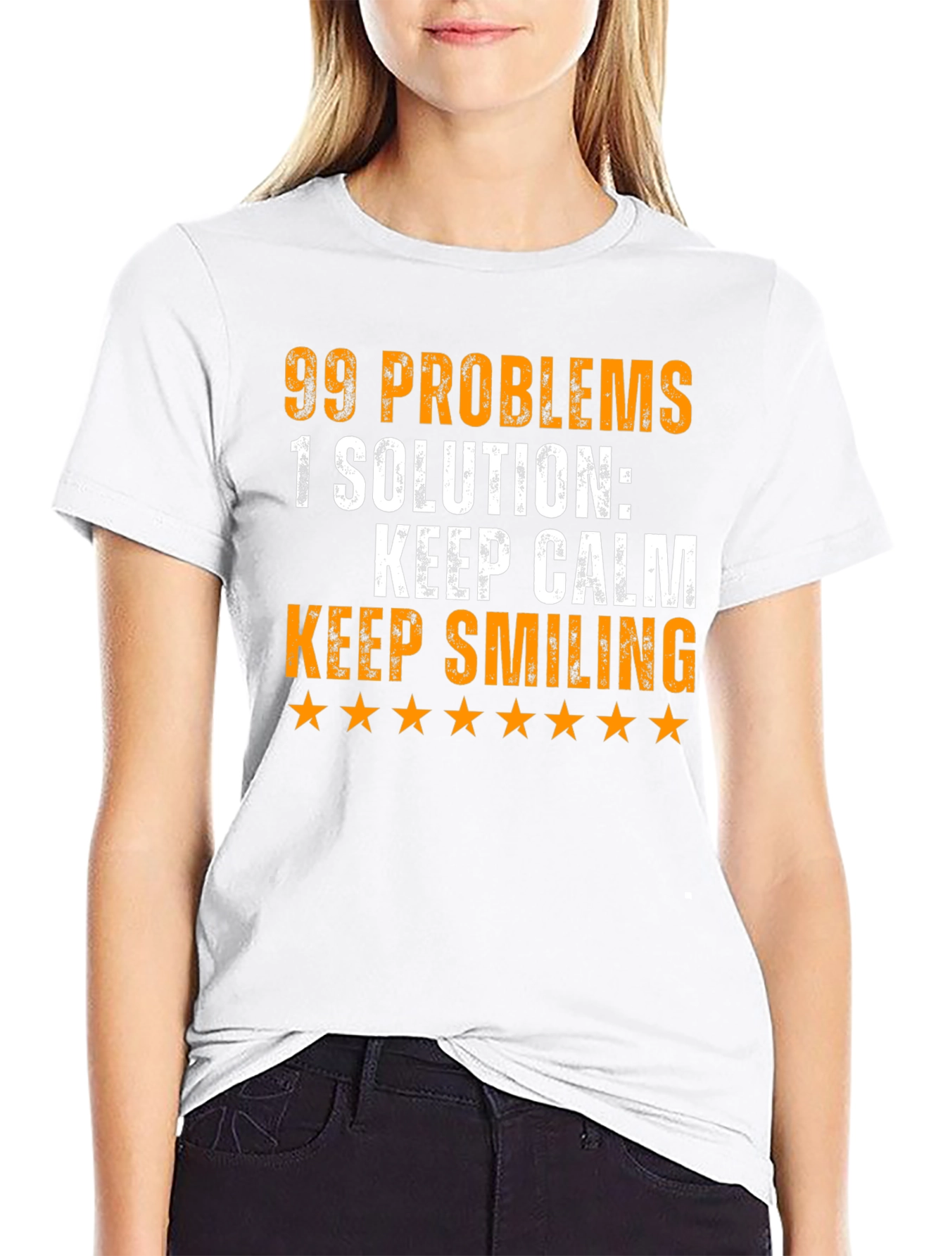 Black 99 Problems T-Shirt: Keep Calm & Smile! view 9