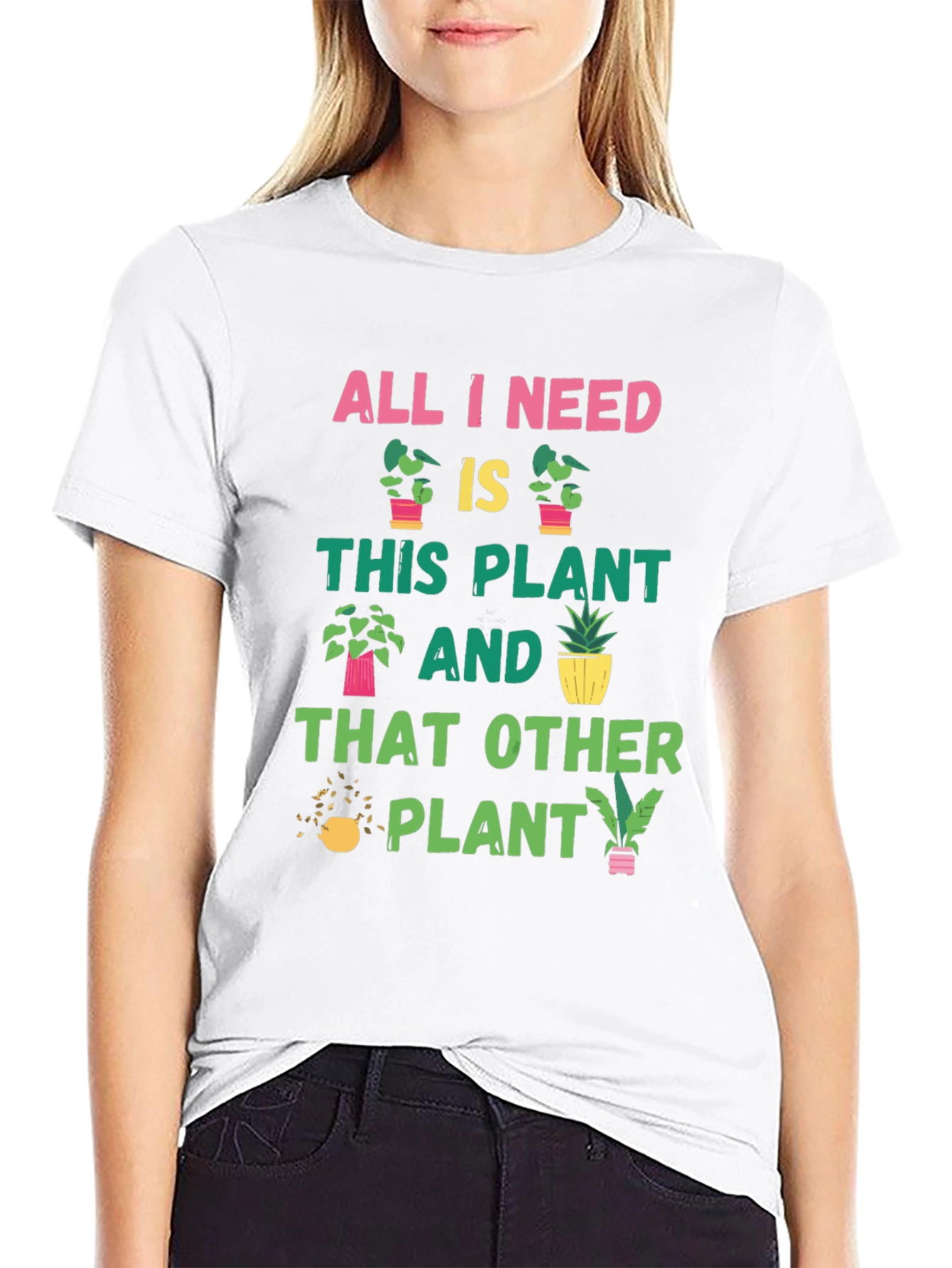 Black Plant Lover T-Shirt: All I Need Is Plants view 9