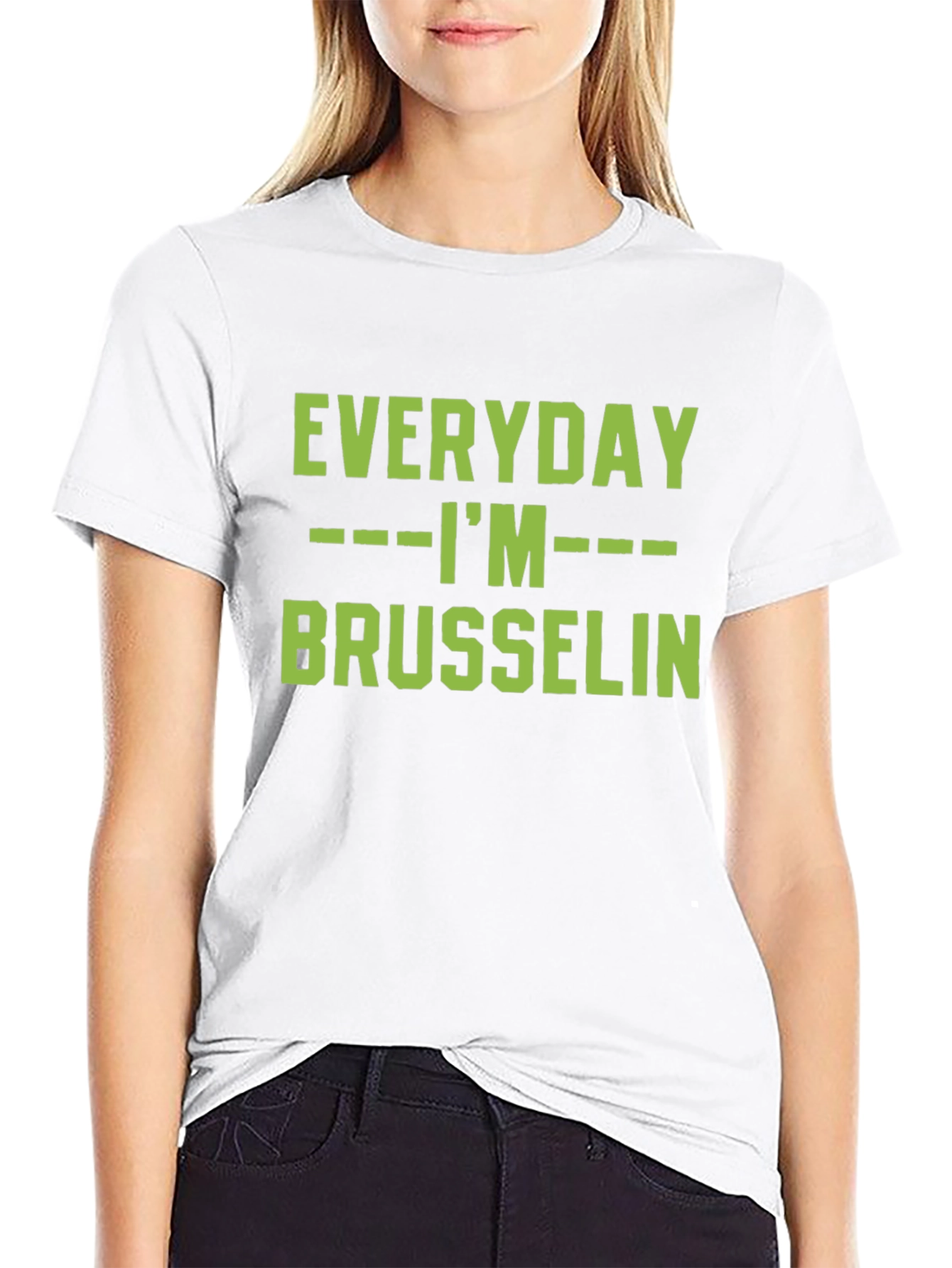 Black Everyday I'm Brussels T-Shirt view 9