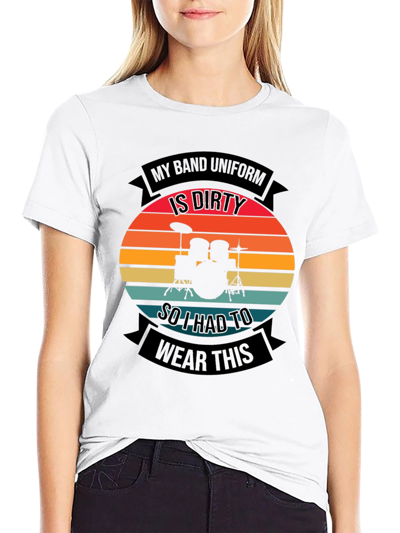 Drummer T-Shirt: My Band Uniform is Dirty Funny Design - 9