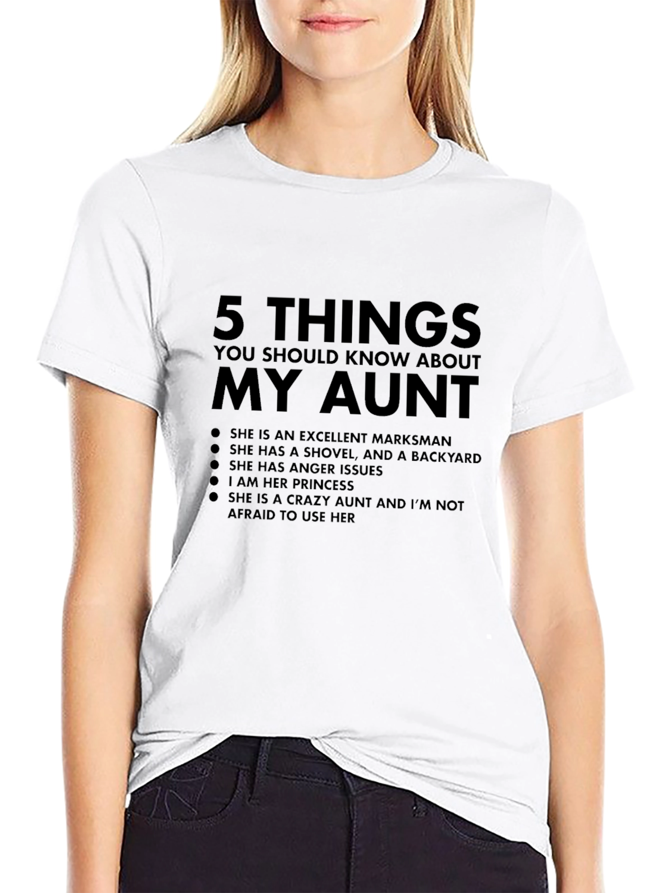 Black My Aunt T-Shirt: Excellent Markswoman - Crazy Aunt view 9