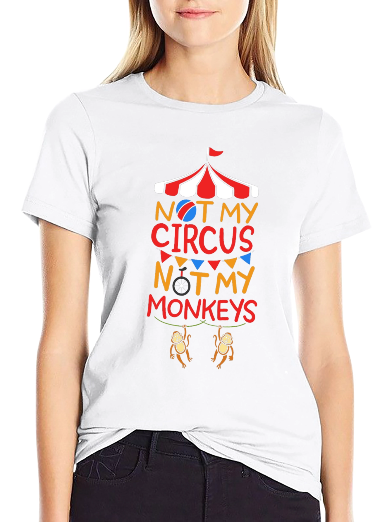Black Not My Circus Not My Monkeys Graphic T-Shirt view 9