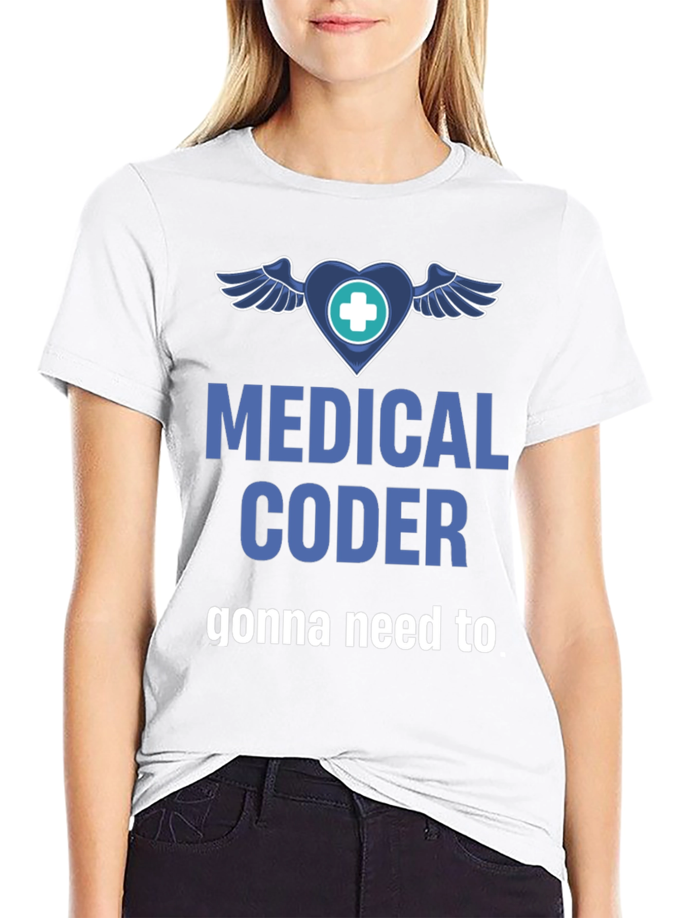 Black Medical Coder T-Shirt - Gonna Need to view 9