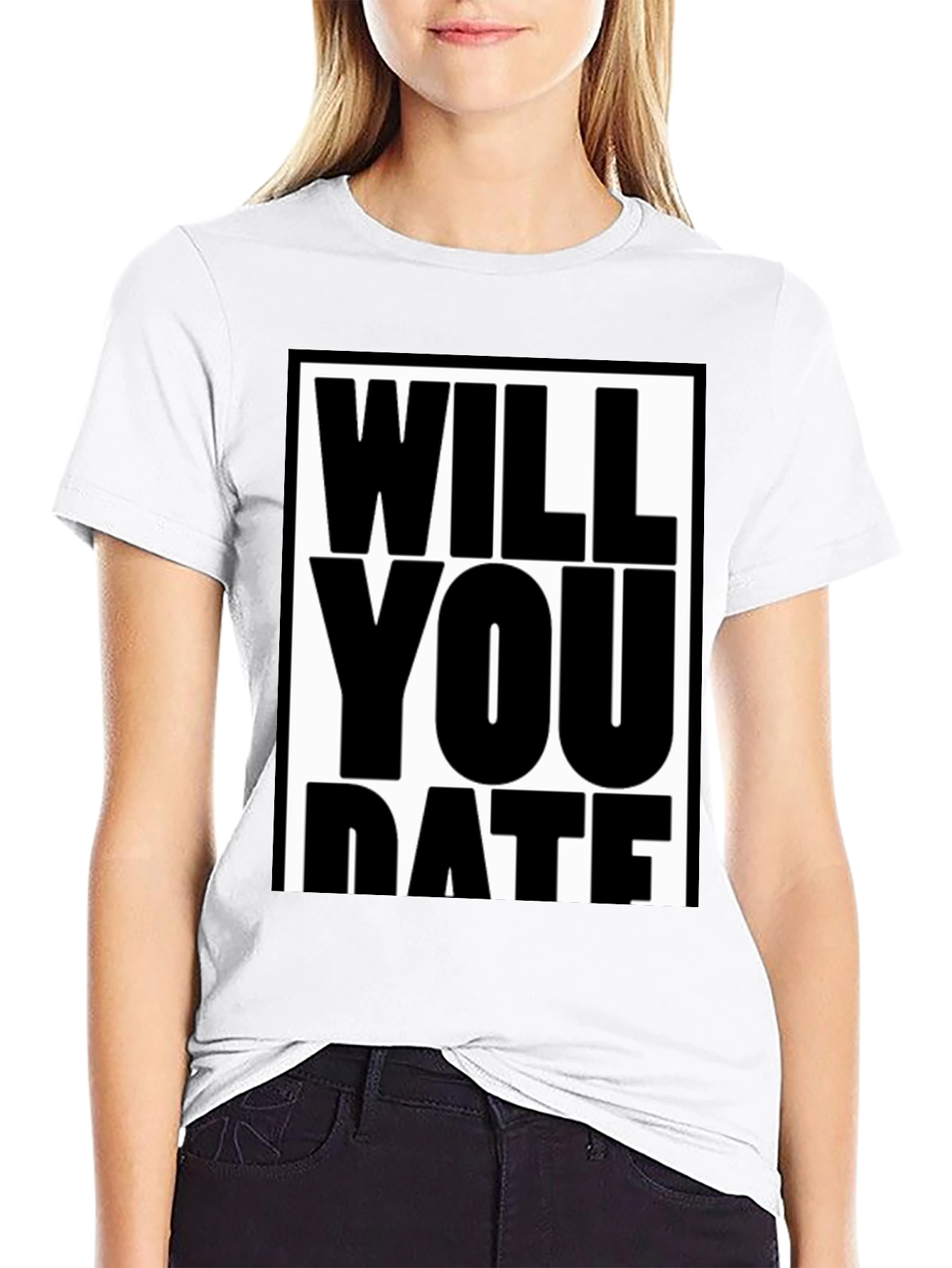 Black Funny Will You Date Graphic Tee Shirt view 9